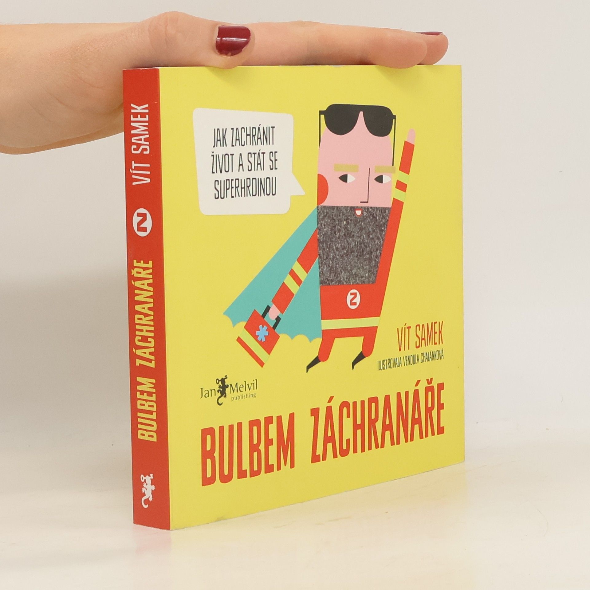 Vít Samek Bulbem záchranáře