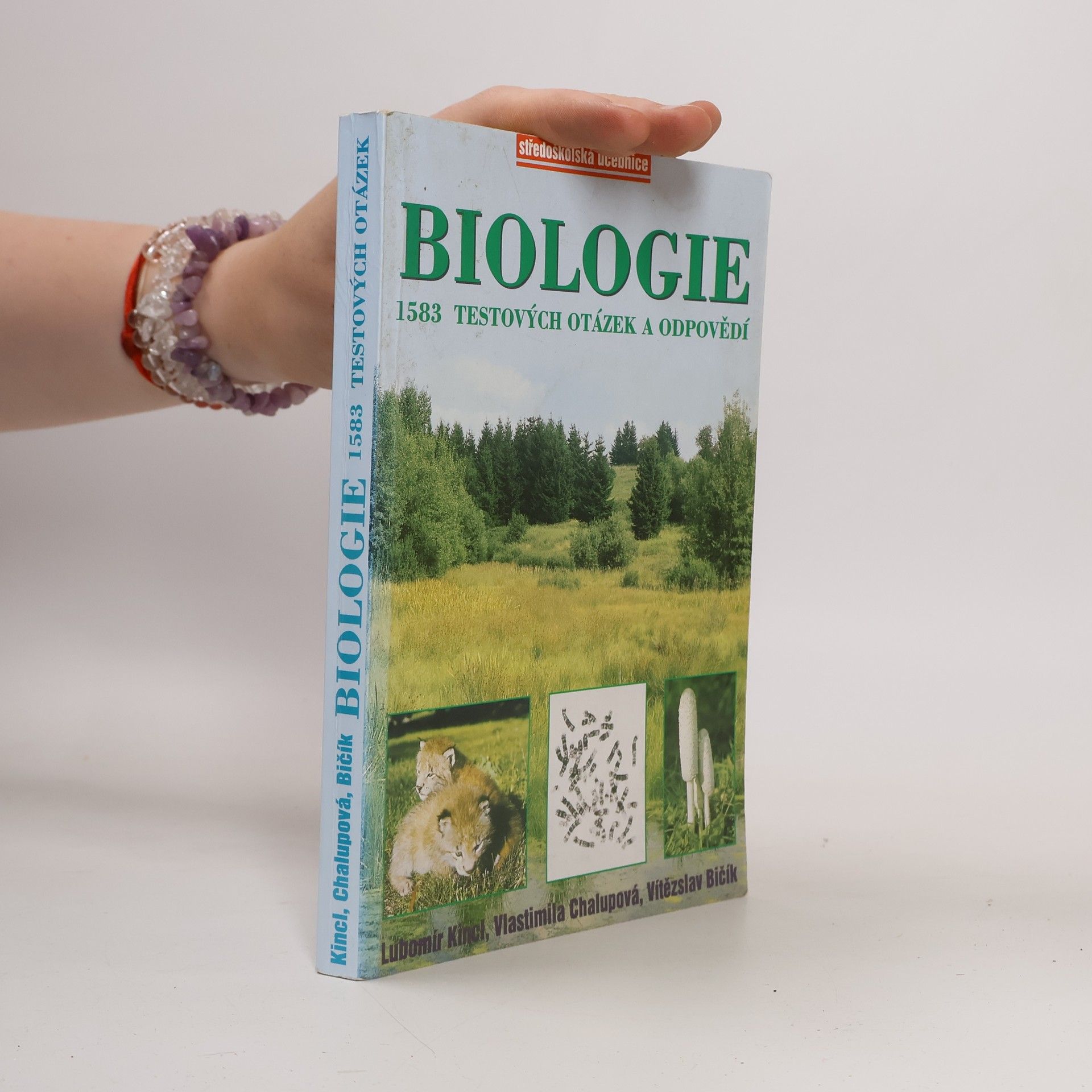 Vlastimila Chalupová-Karlovská Biologie. 1583 testových otázek a odpovědí