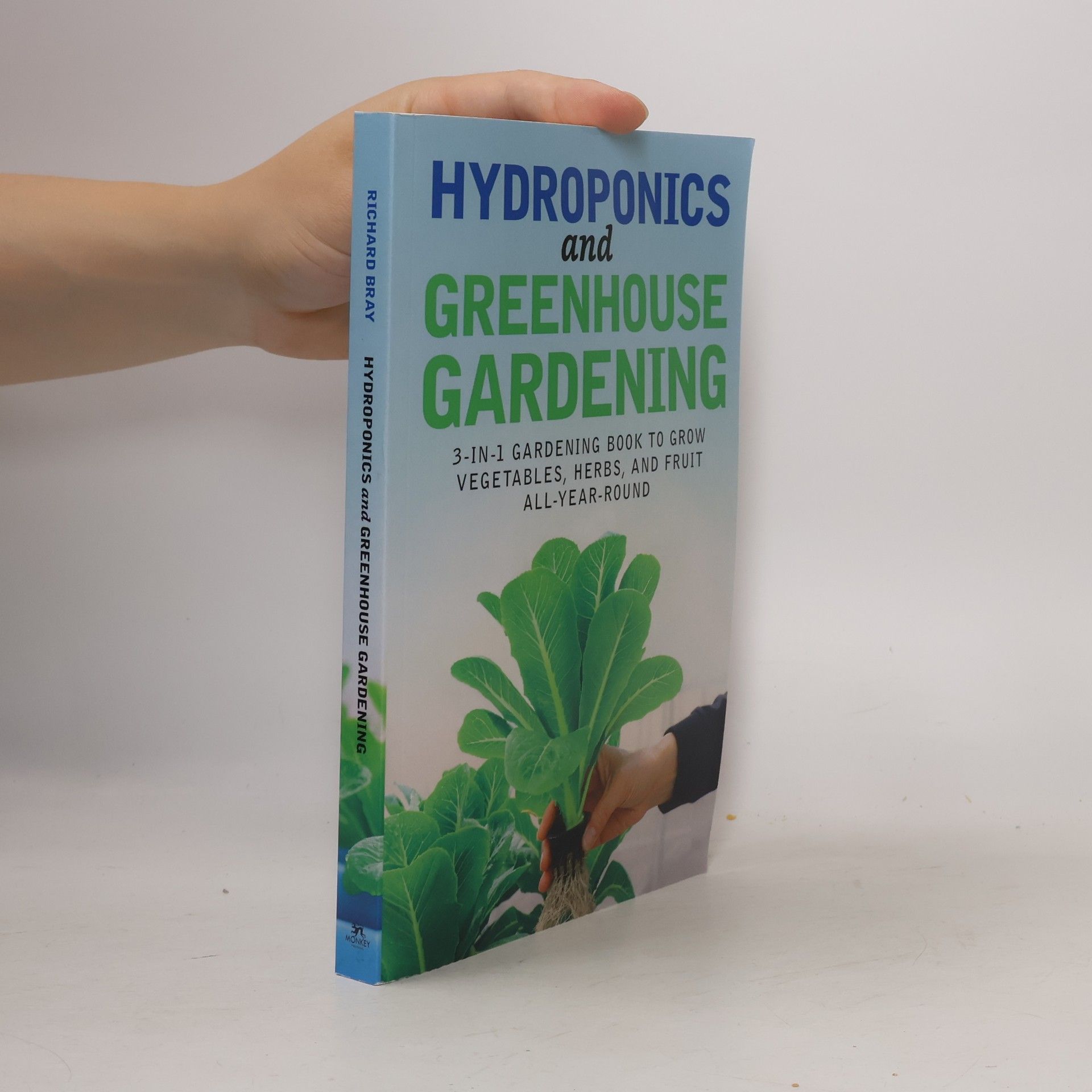 Richard Bray Hydroponics and Greenhouse Gardening