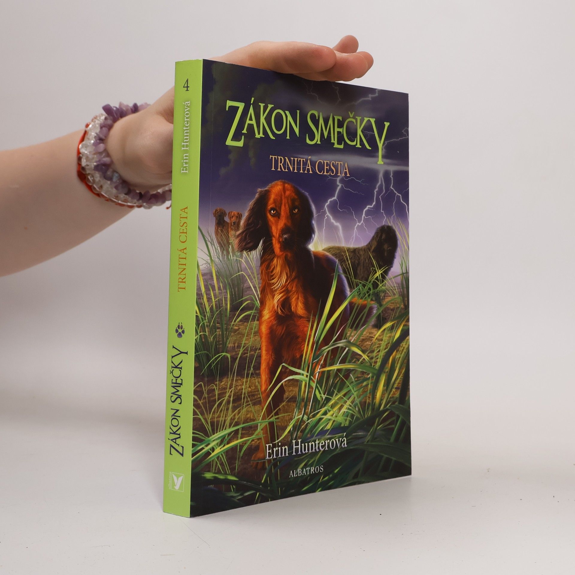 Erin Hunter Zákon smečky. Trnitá cesta