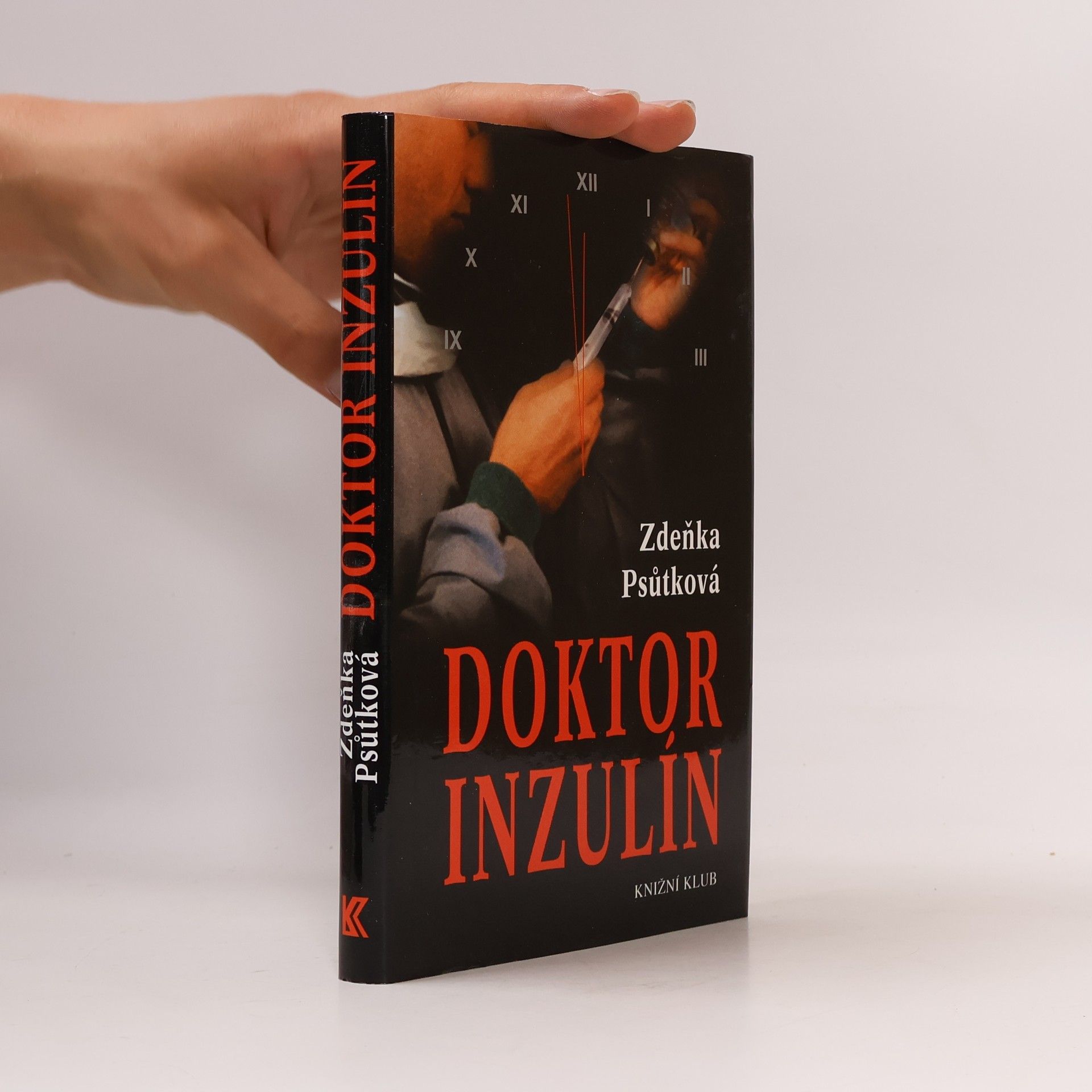 Zdeňka Psůtková Doktor Inzulín