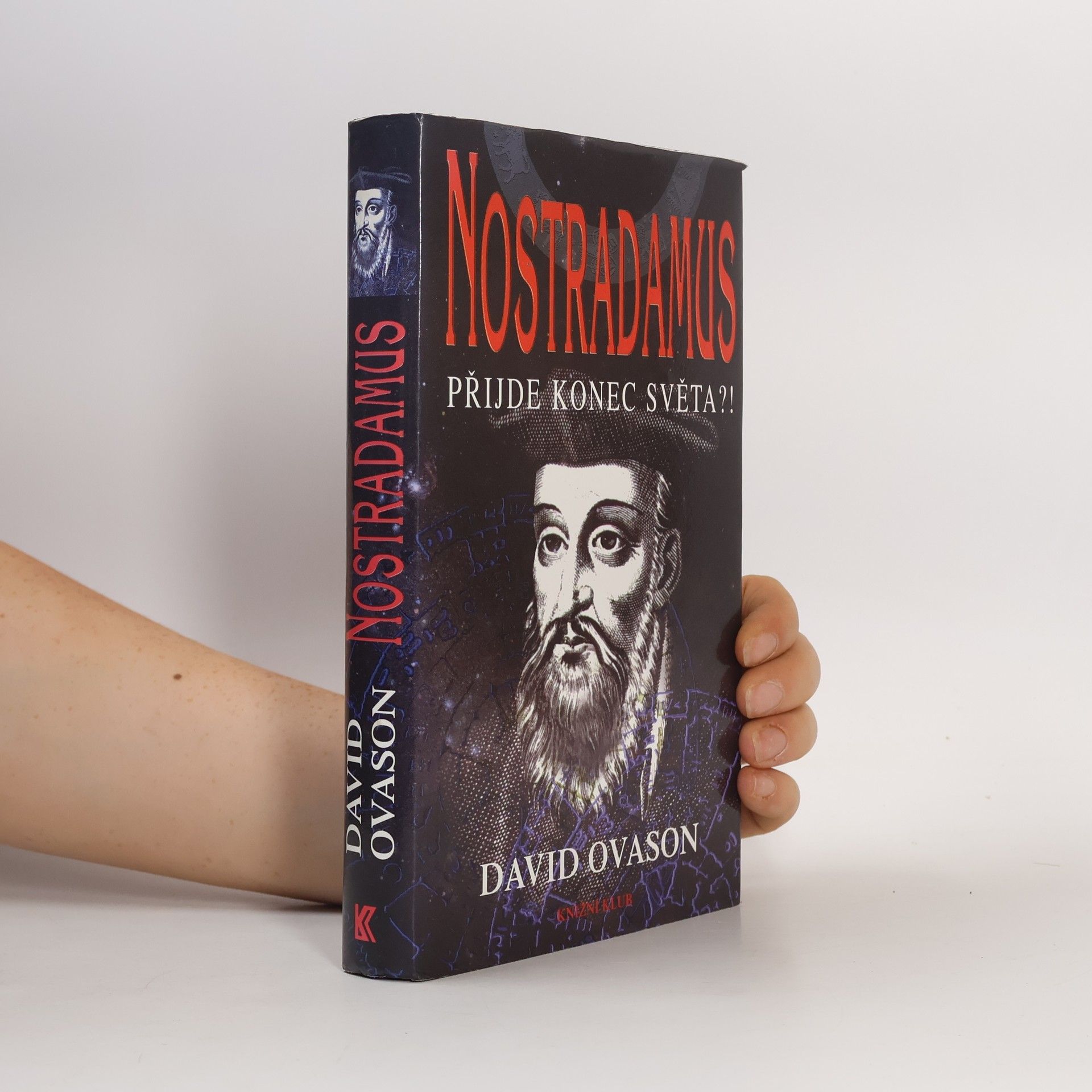 David Ovason Nostradamus. Přijde konec světa?!