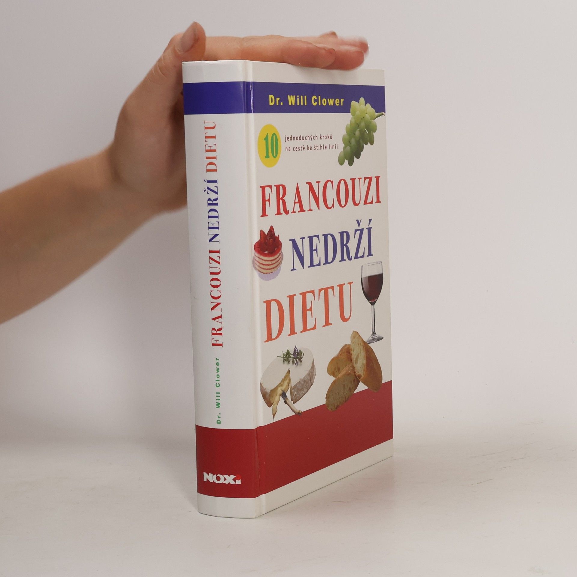 Kateřina Orlová Francouzi nedrží dietu : 10 jednoduchých kroků na cestě ke štíhlé linii