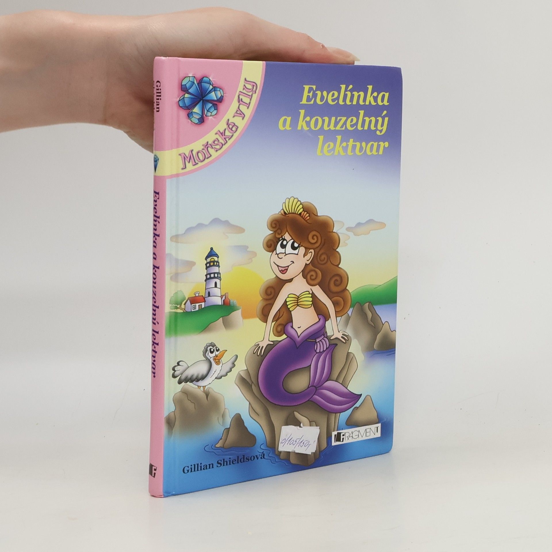 Gillian Shields Evelínka a kouzelný lektvar