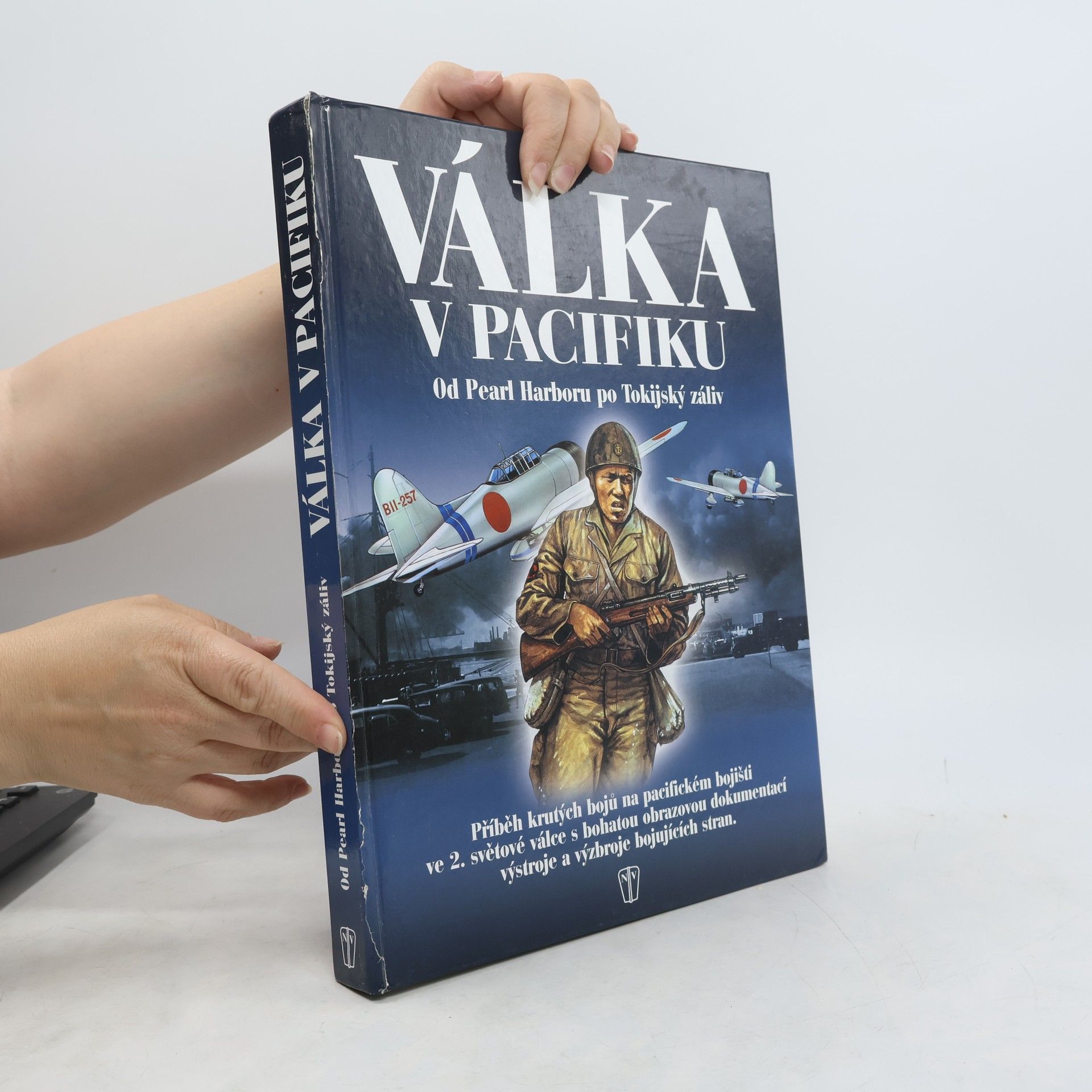 Bernard C. Nalty Válka v Pacifiku