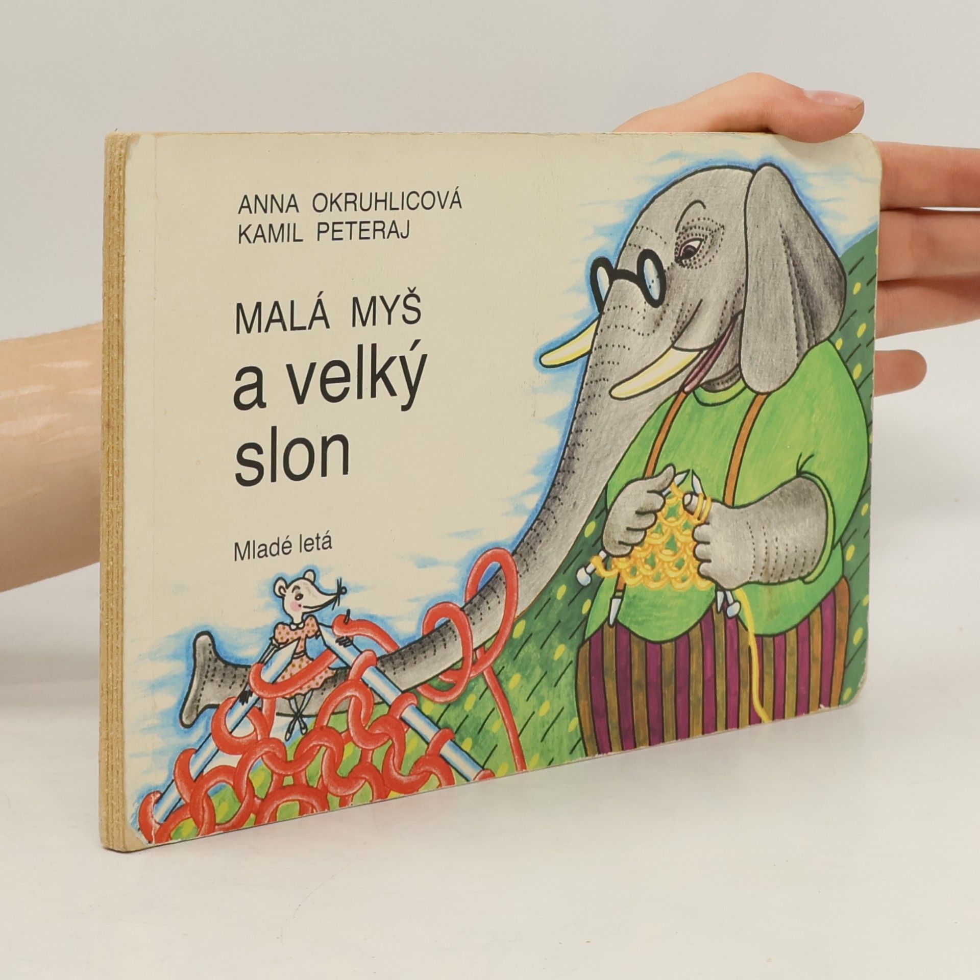 Anna Okruhlicová Malá myš a velký slon