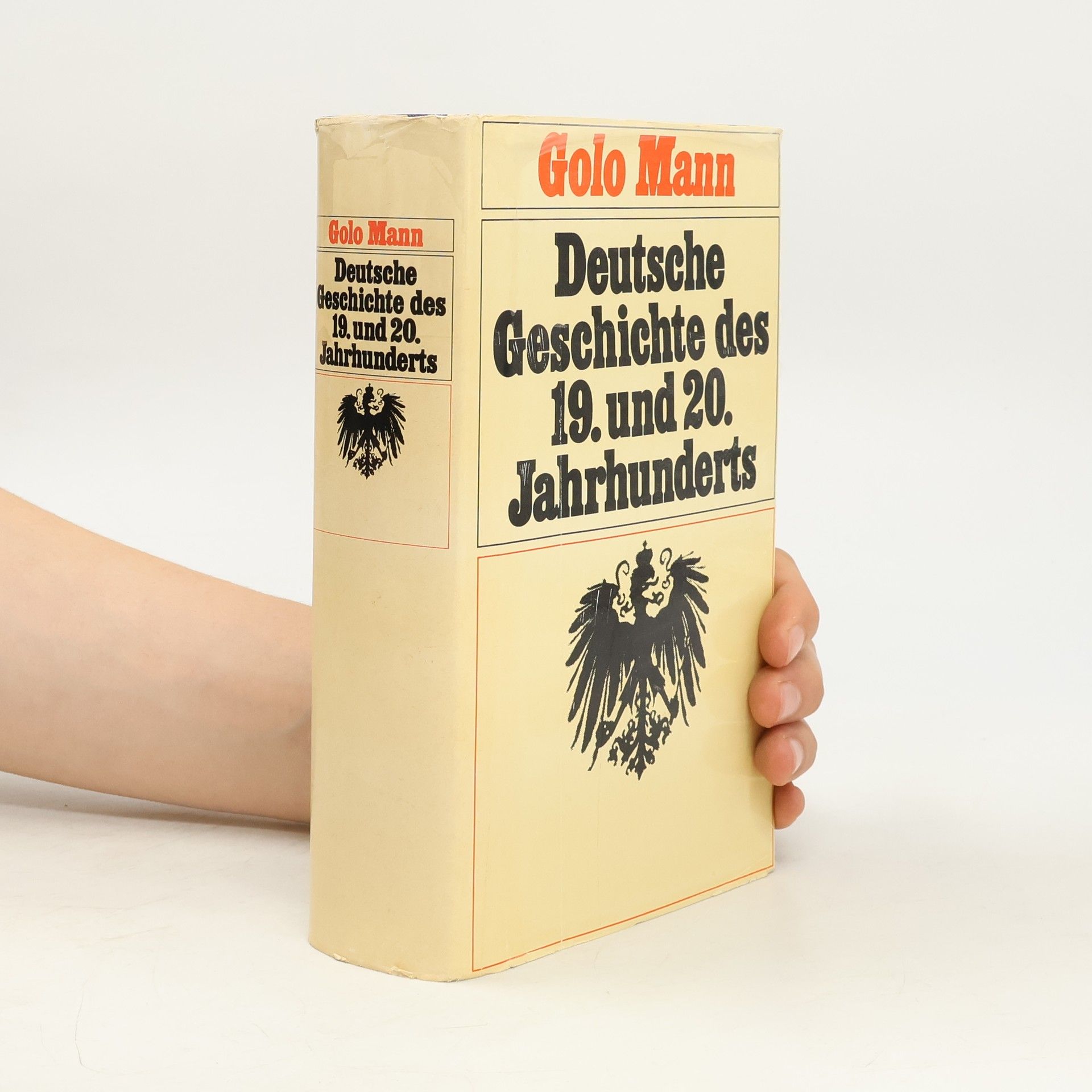 Golo Mann Deutsche Geschichte des 19. und 20. Jahrhunderts