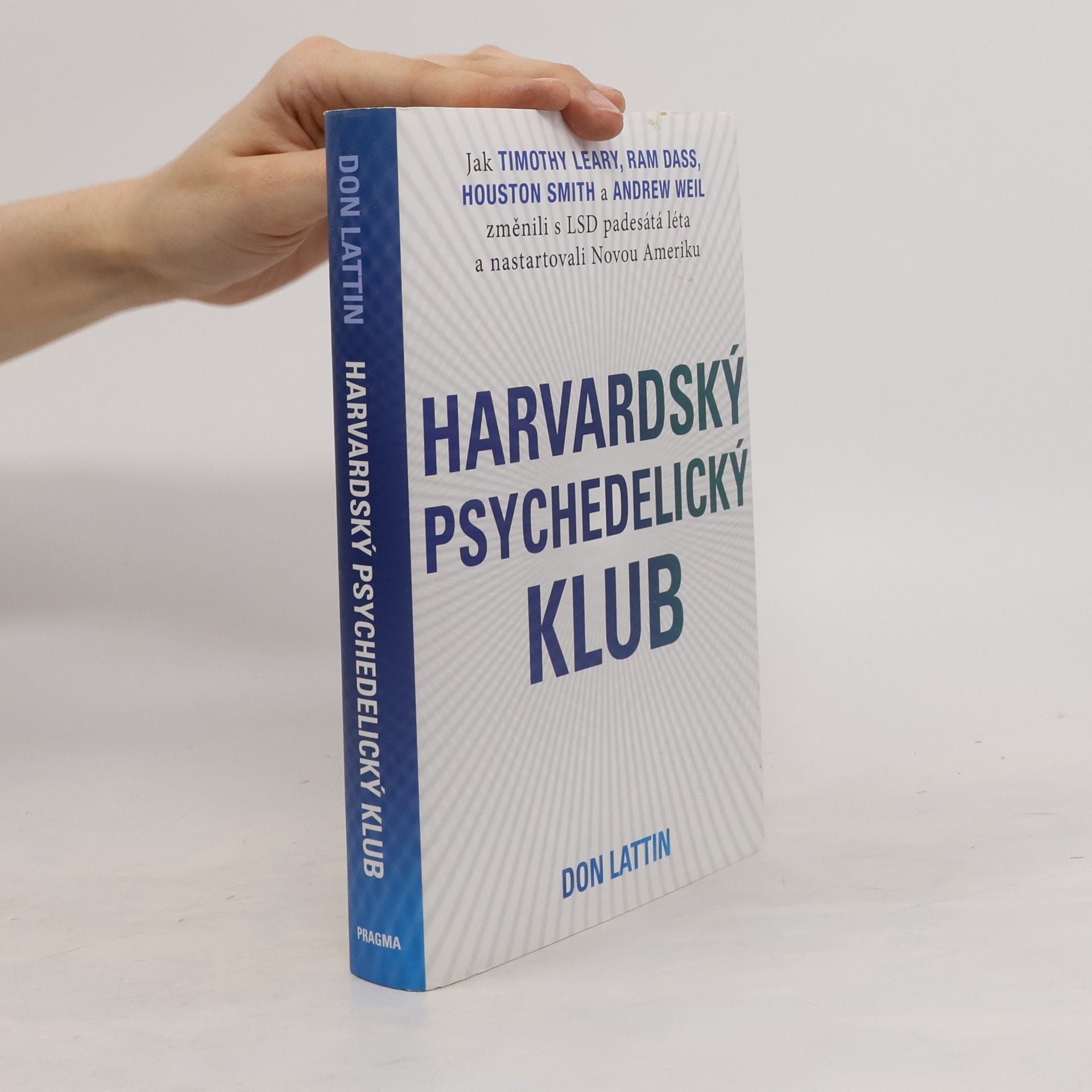 Don Lattin Harvardský psychedelický klub