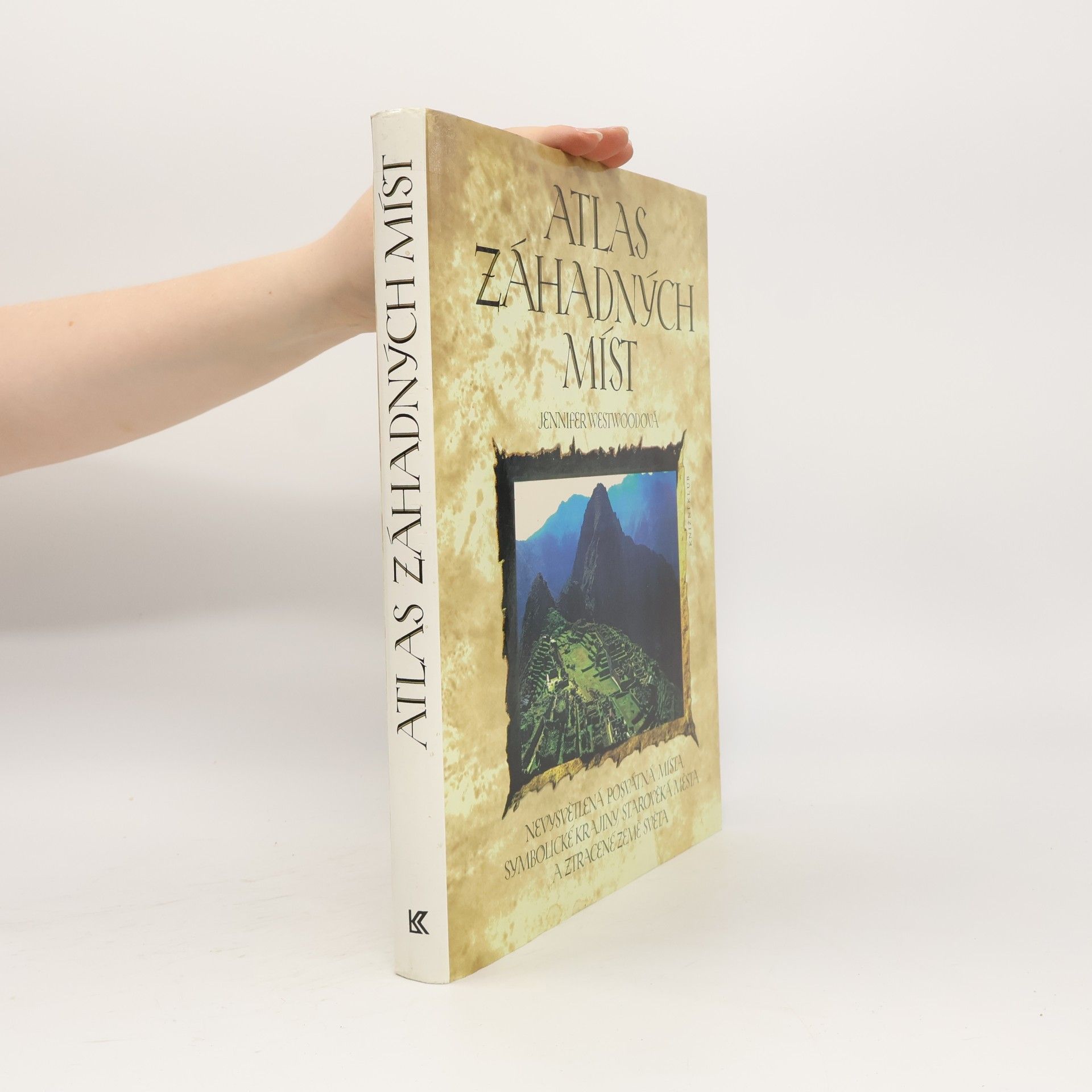 Jennifer Westwood Atlas záhadných míst
