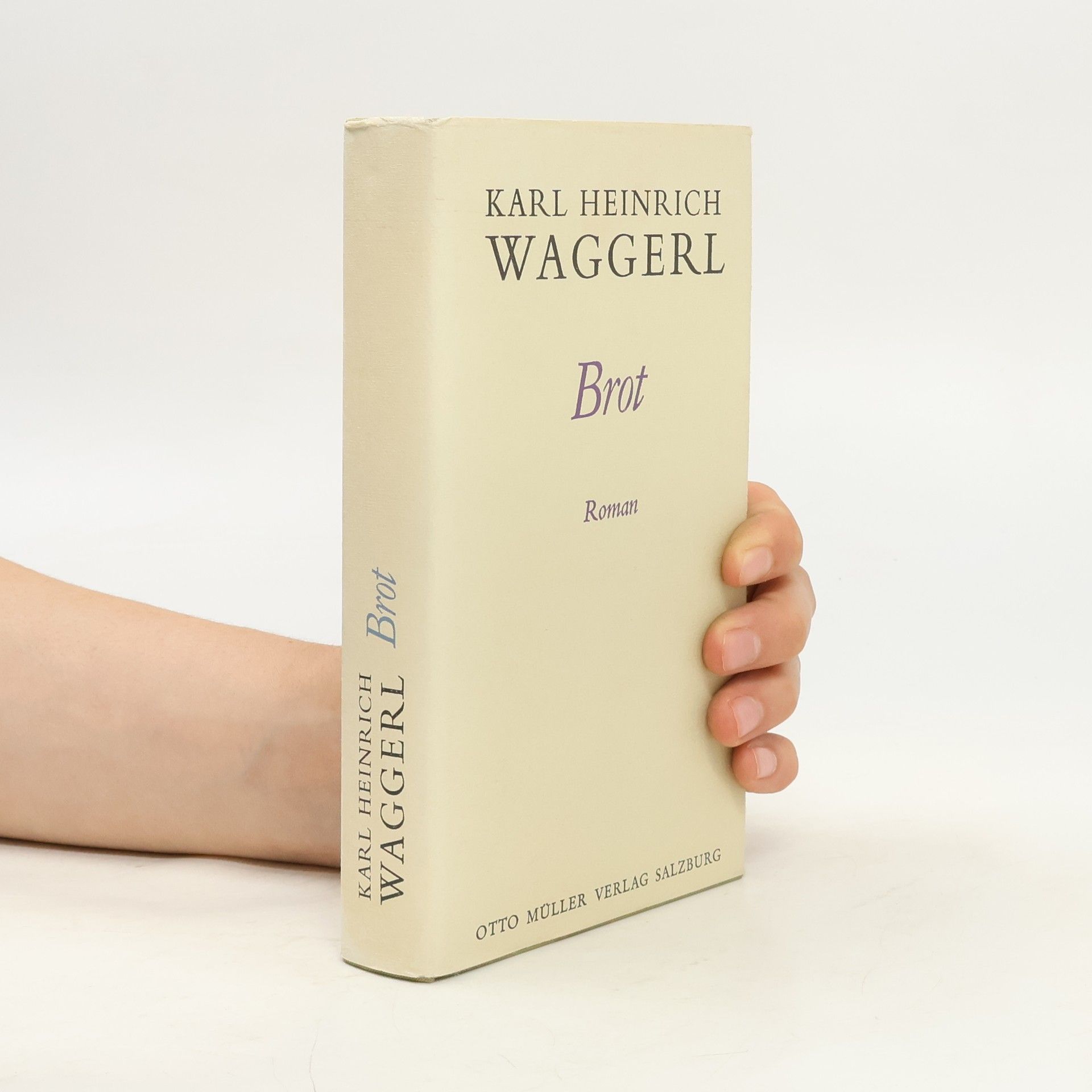 Karl Heinrich Waggerl Brot