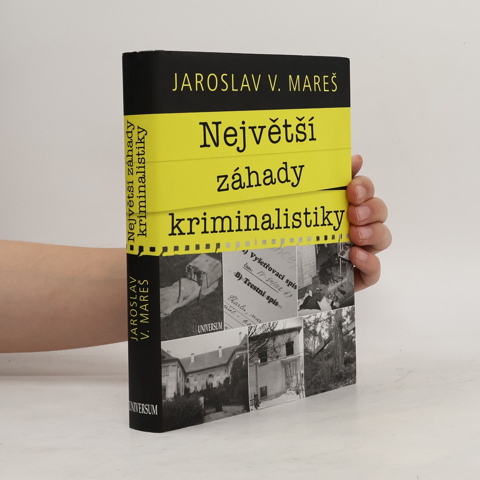 Jaroslav V. Mareš Největší záhady kriminalistiky