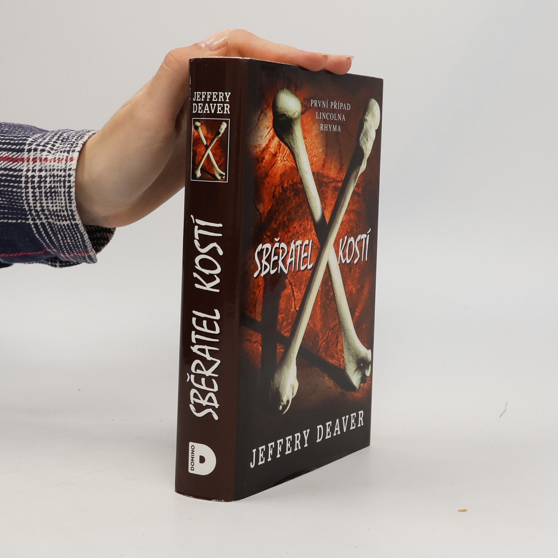 Jeffery Deaver Sběratel kostí : první případ Lincolna Rhyma
