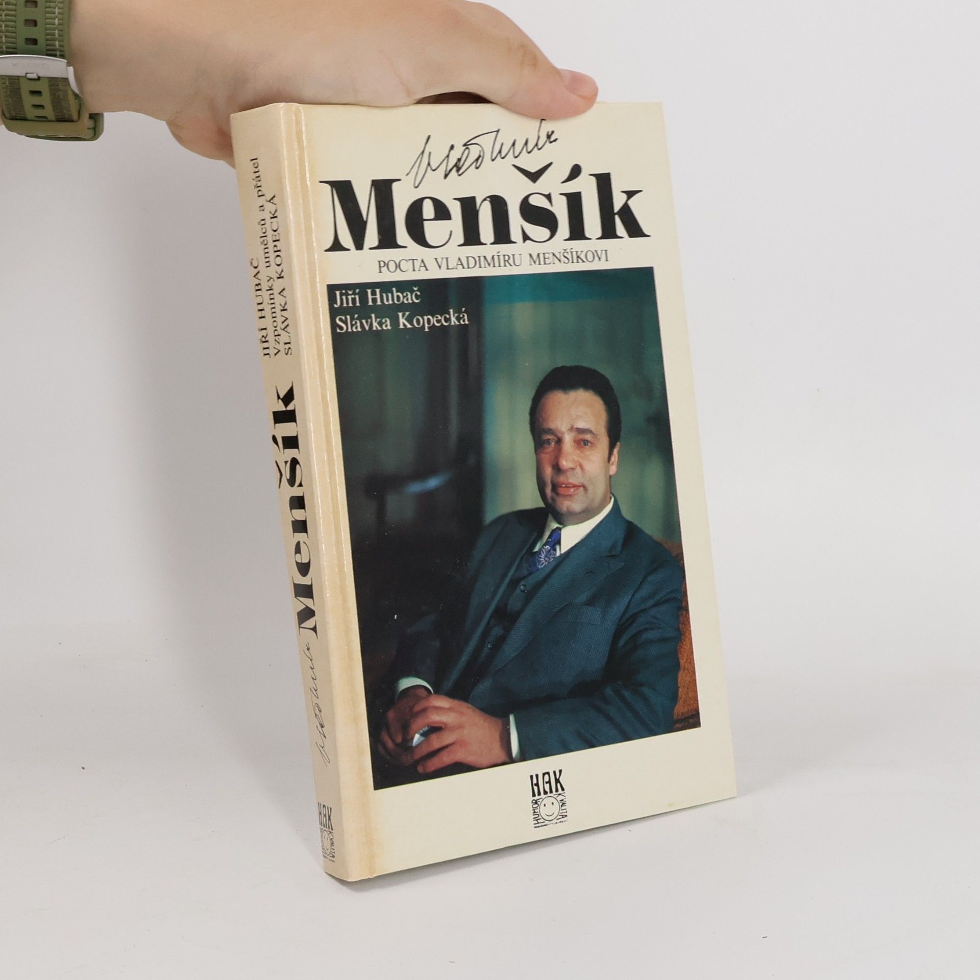 Jiří Hubač Vladimír Menšík. Pocta Vladimíru Menšíkovi
