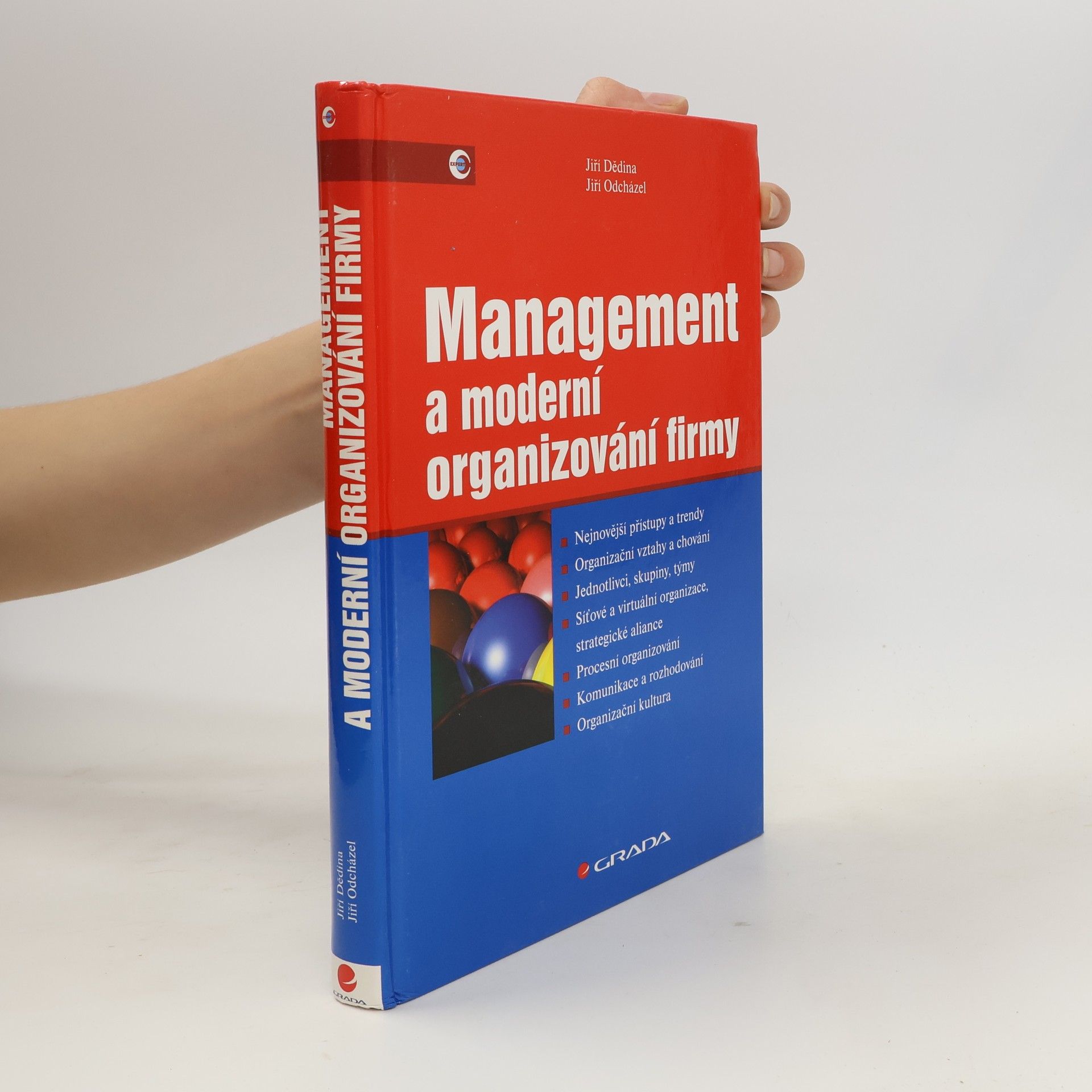 Jiří Odcházel Management a moderní organizování firmy