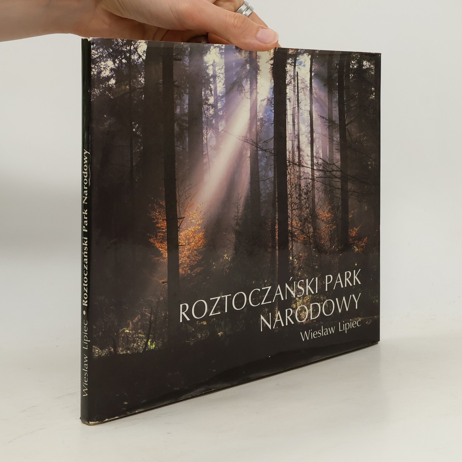Wiesław Lipiec Roztoczański Park Narodowy