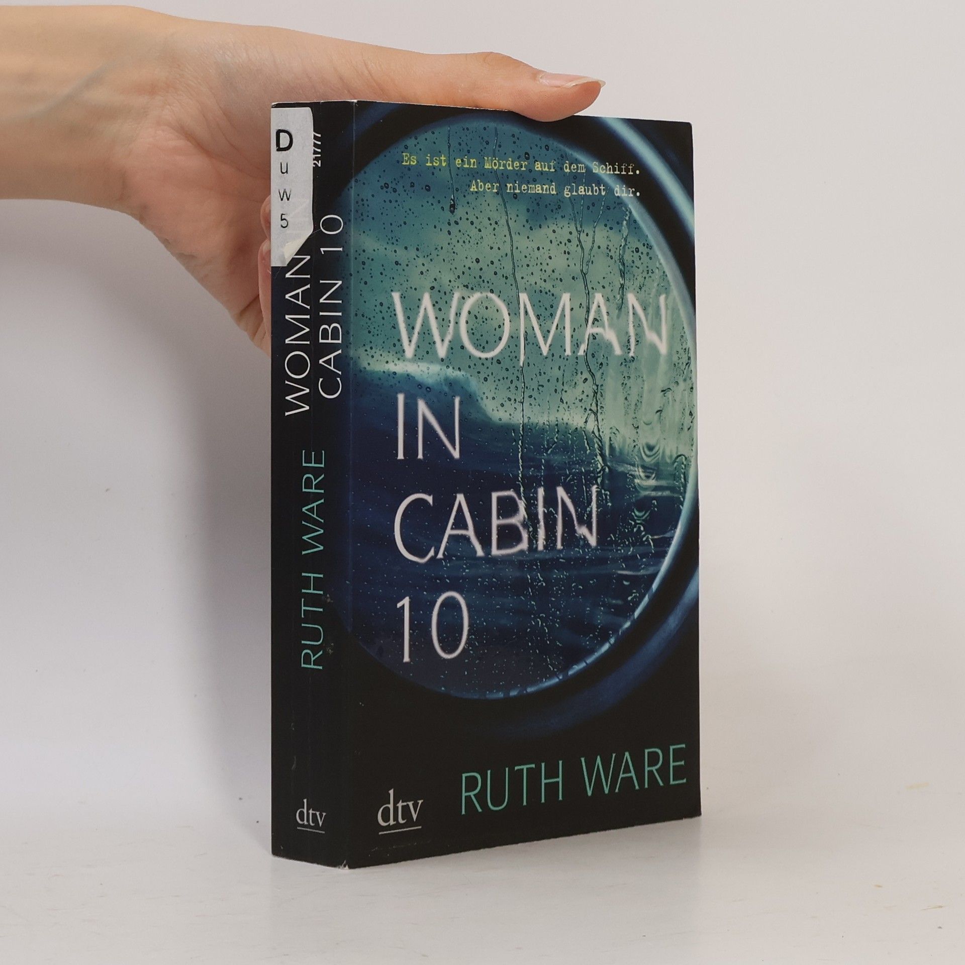 Ruth Ware Woman in Cabin 10