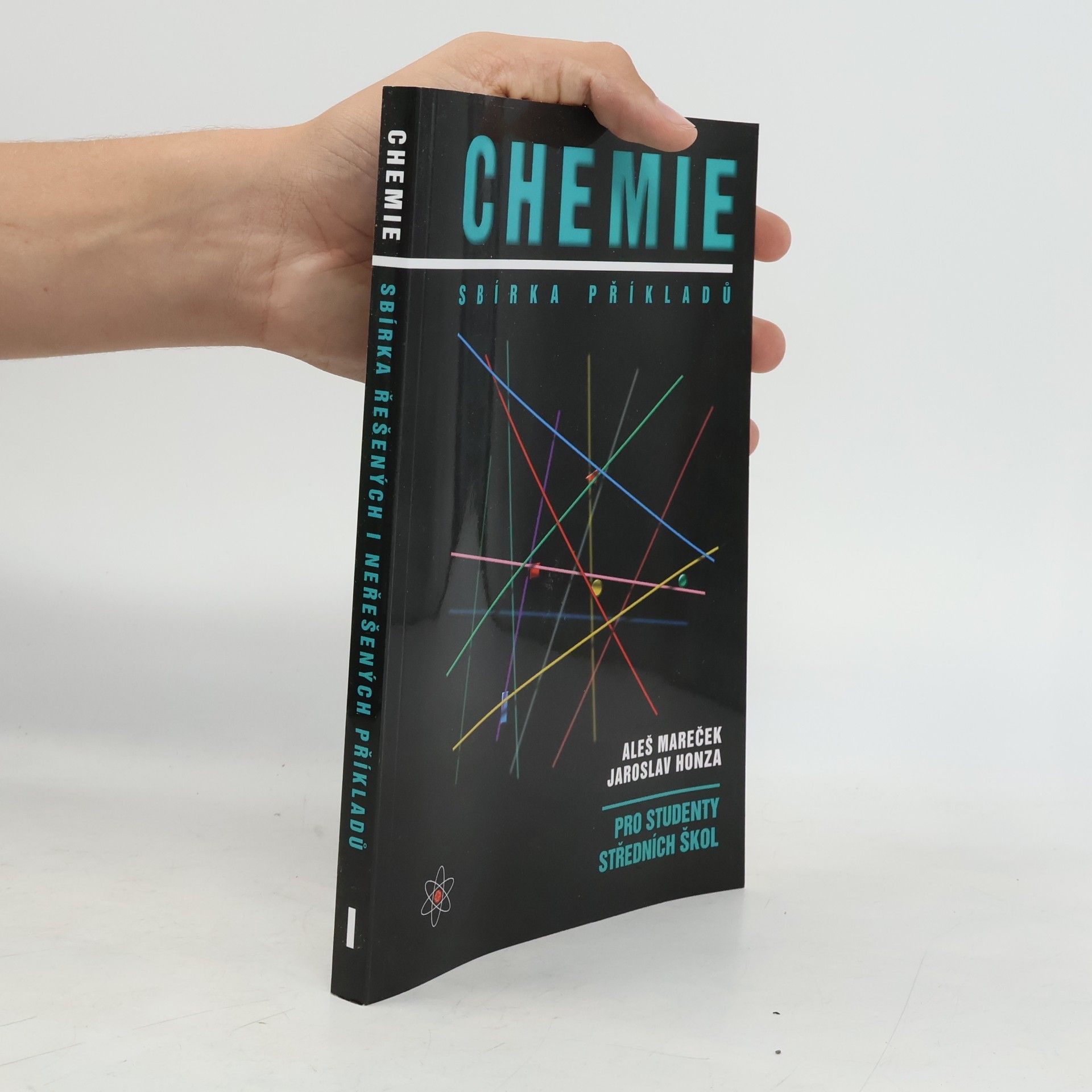 Aleš Mareček Chemie. Sbírka příkladů pro studenty středních škol