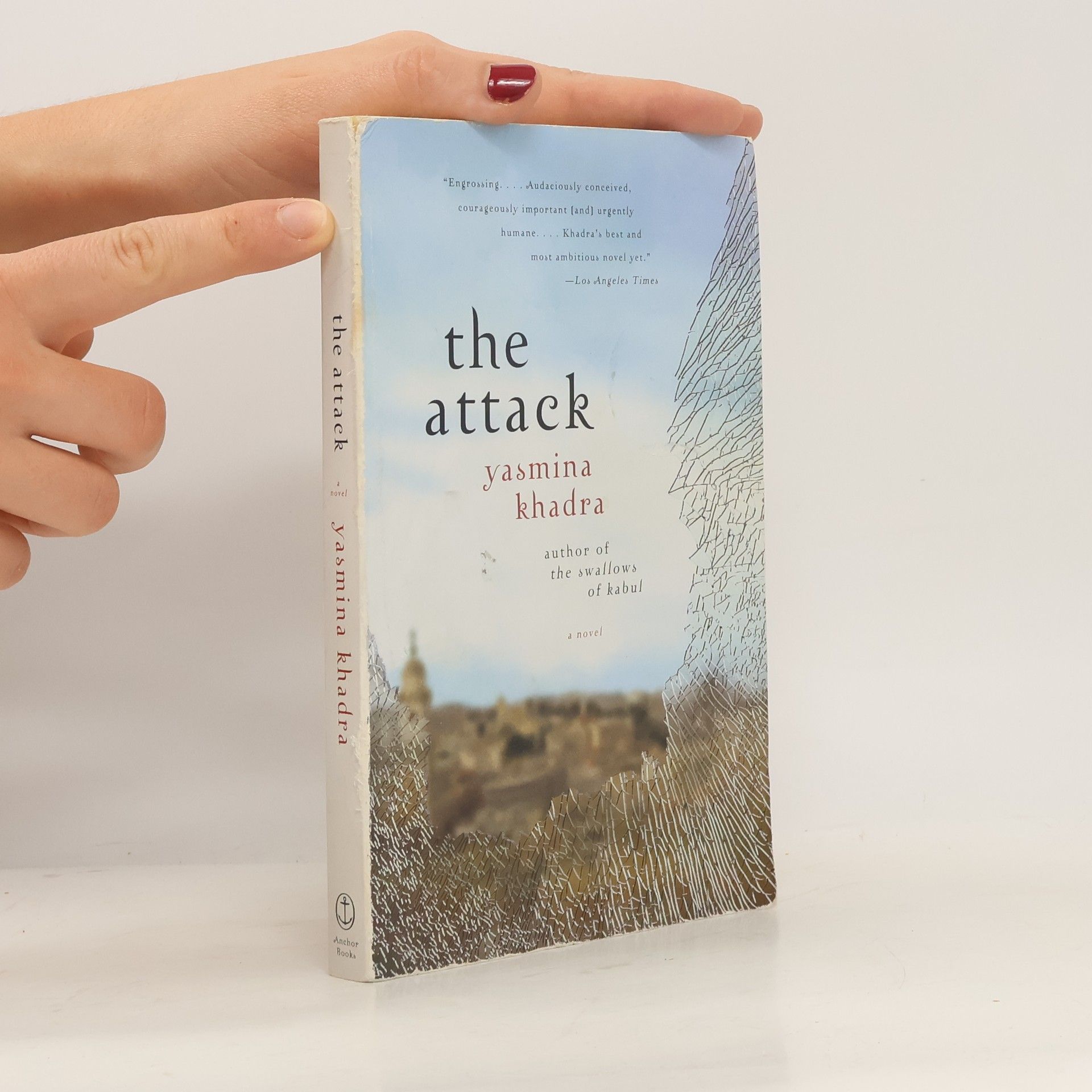 Yasmina Khadra The Attack