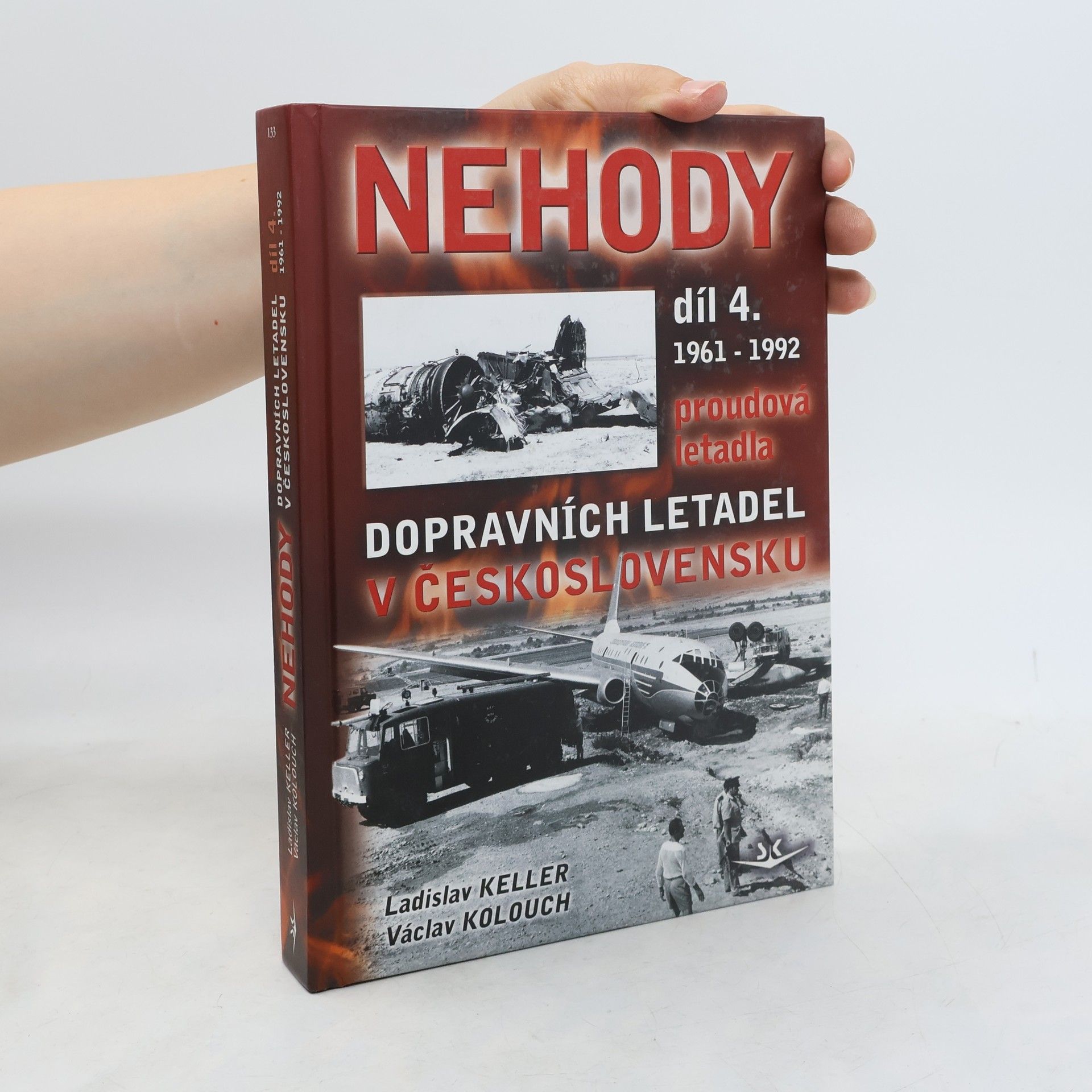 Václav Kolouch Nehody dopravních letadel v Československu 1961 - 1992 4. díl