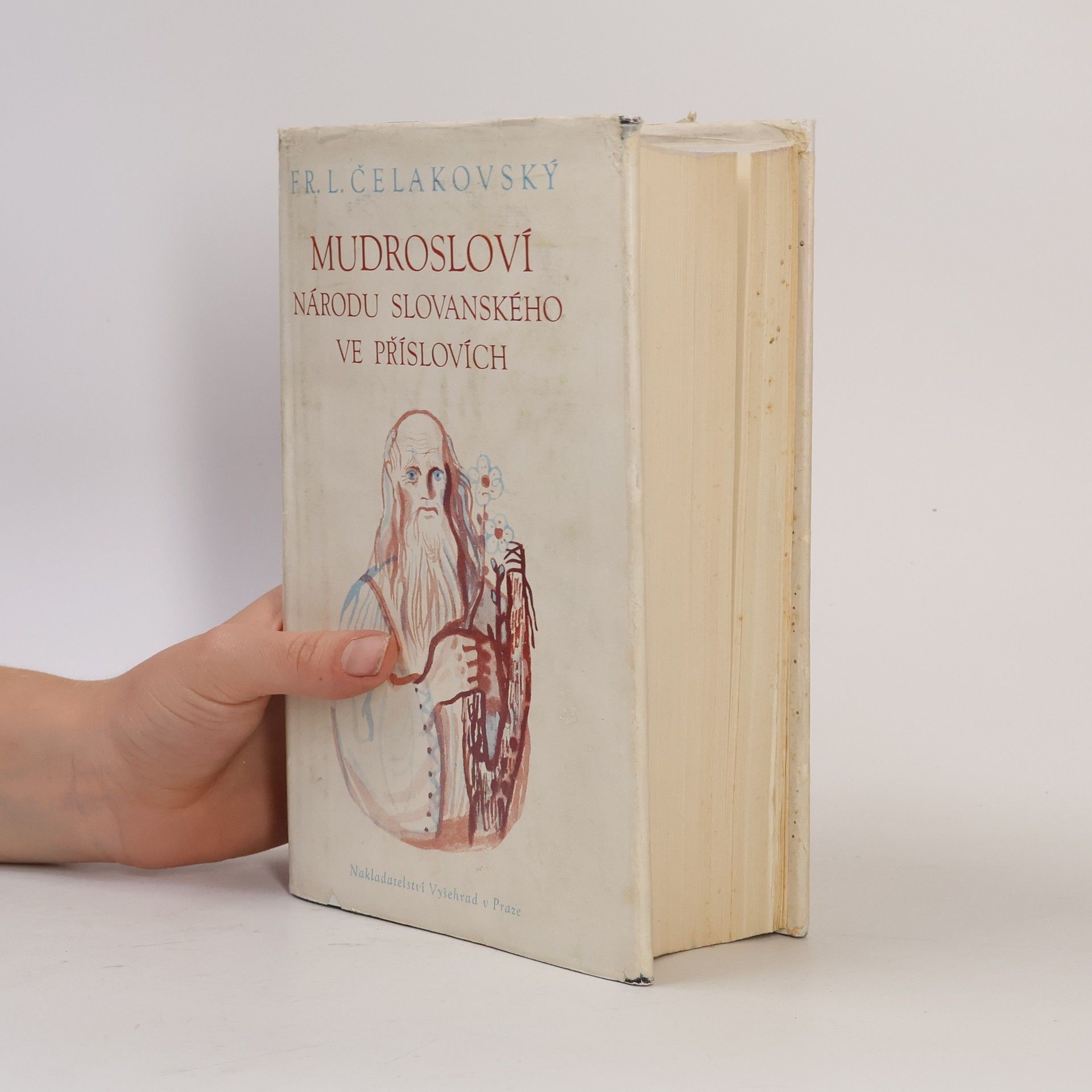 F. R. L. Čelakovský Moudrosloví národu slovanského ve příslovích