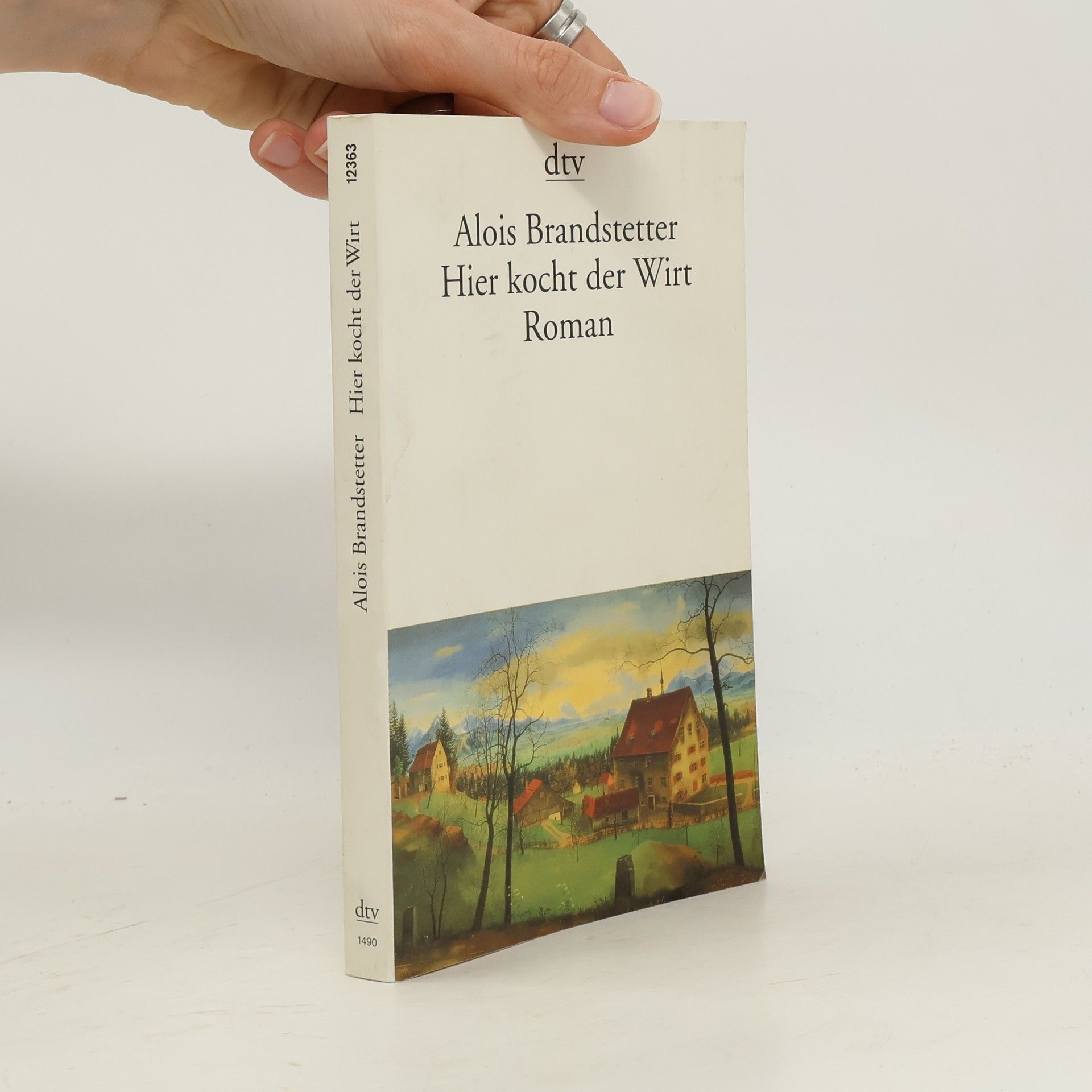 Alois Brandstetter Hier kocht der Wirt