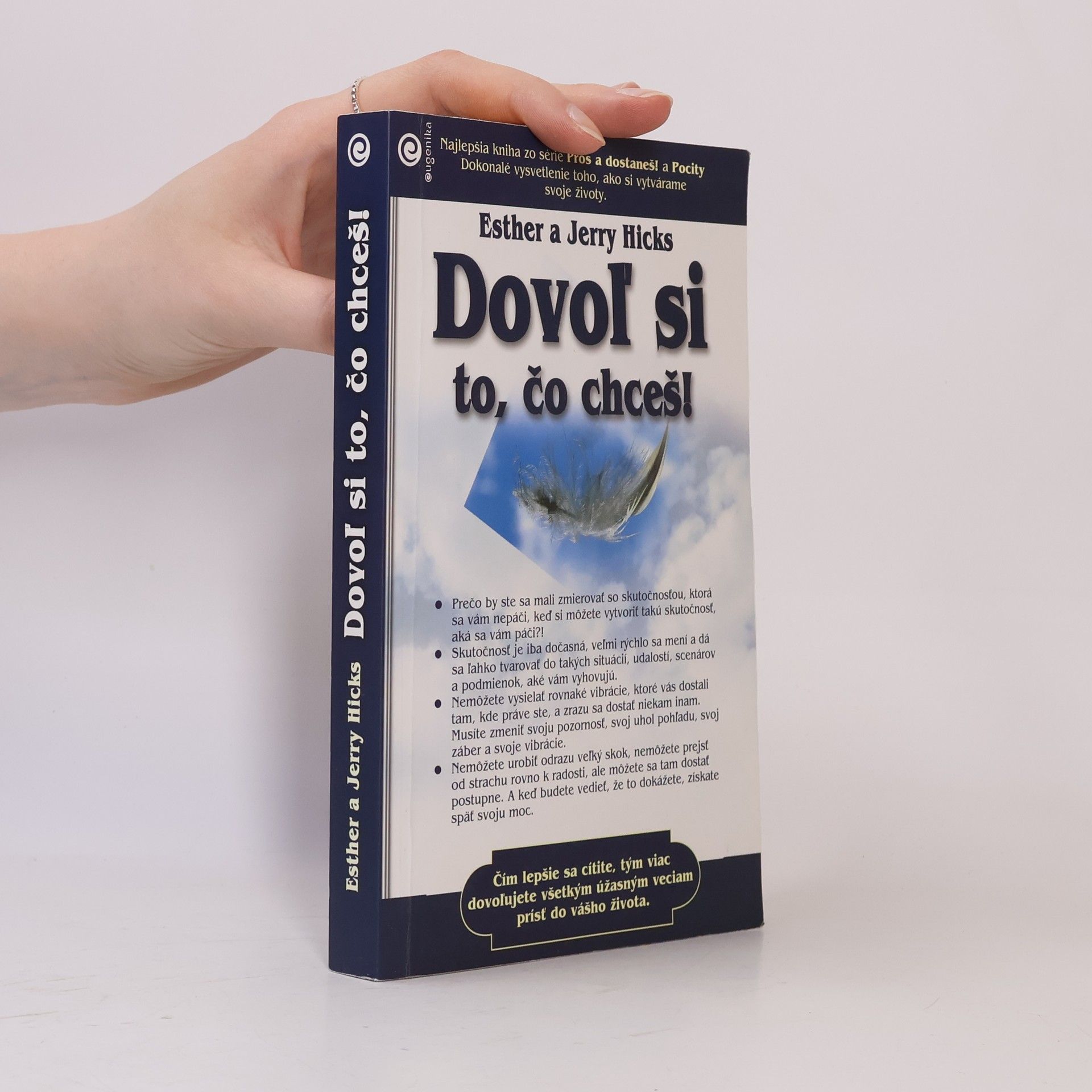 Esther Hicks Dovoľ si to, čo chceš