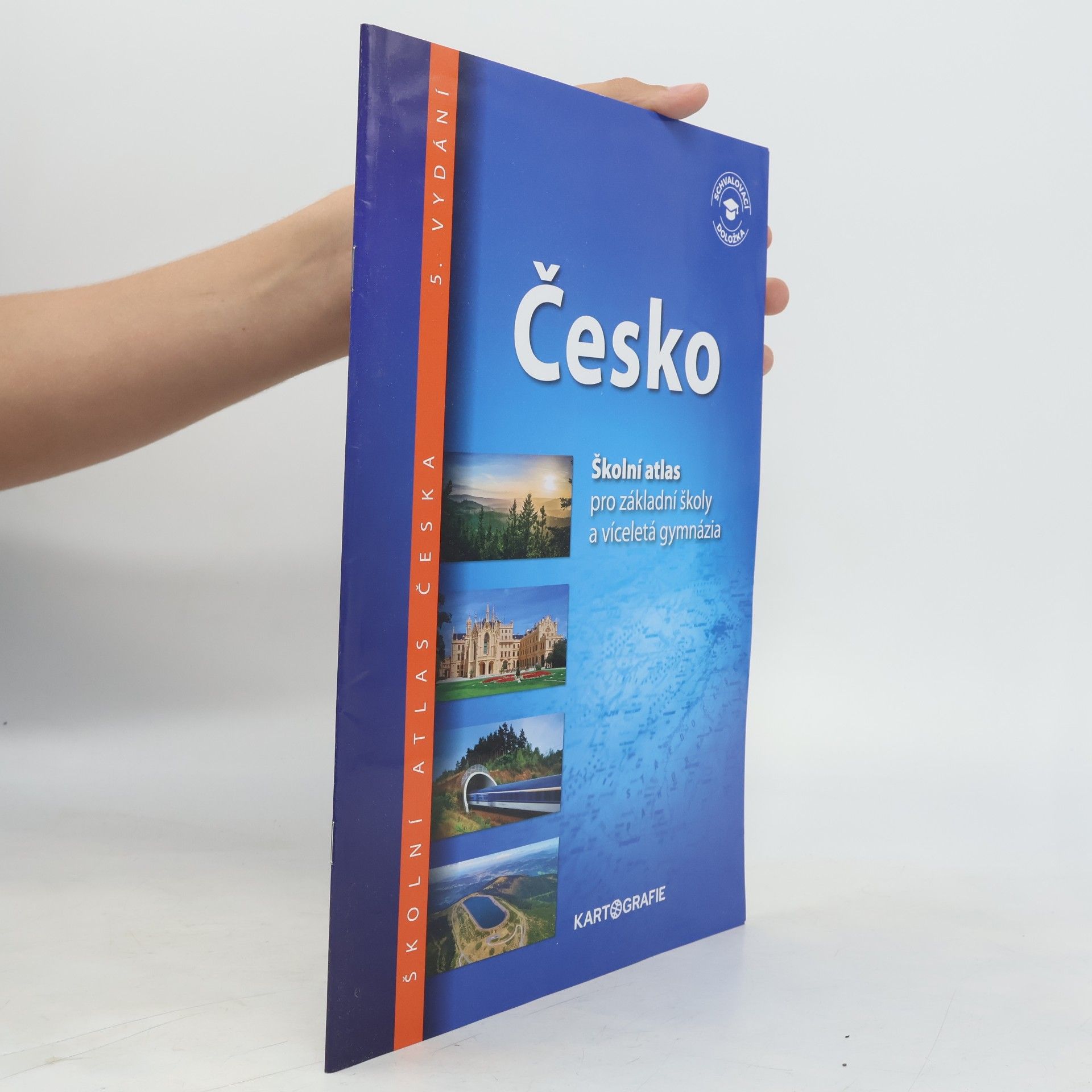 Kolektiv autorů Česko: školní atlas pro základní školy a víceletá gymnázia