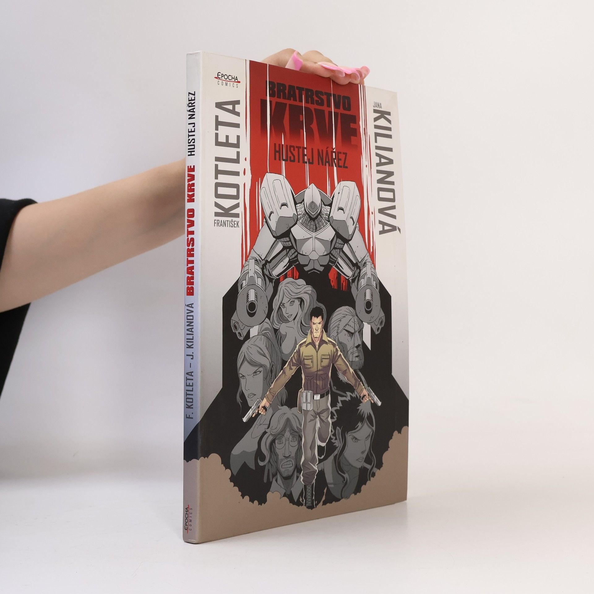 František Kotleta Bratrstvo krve. Hustej nářez - Komiks