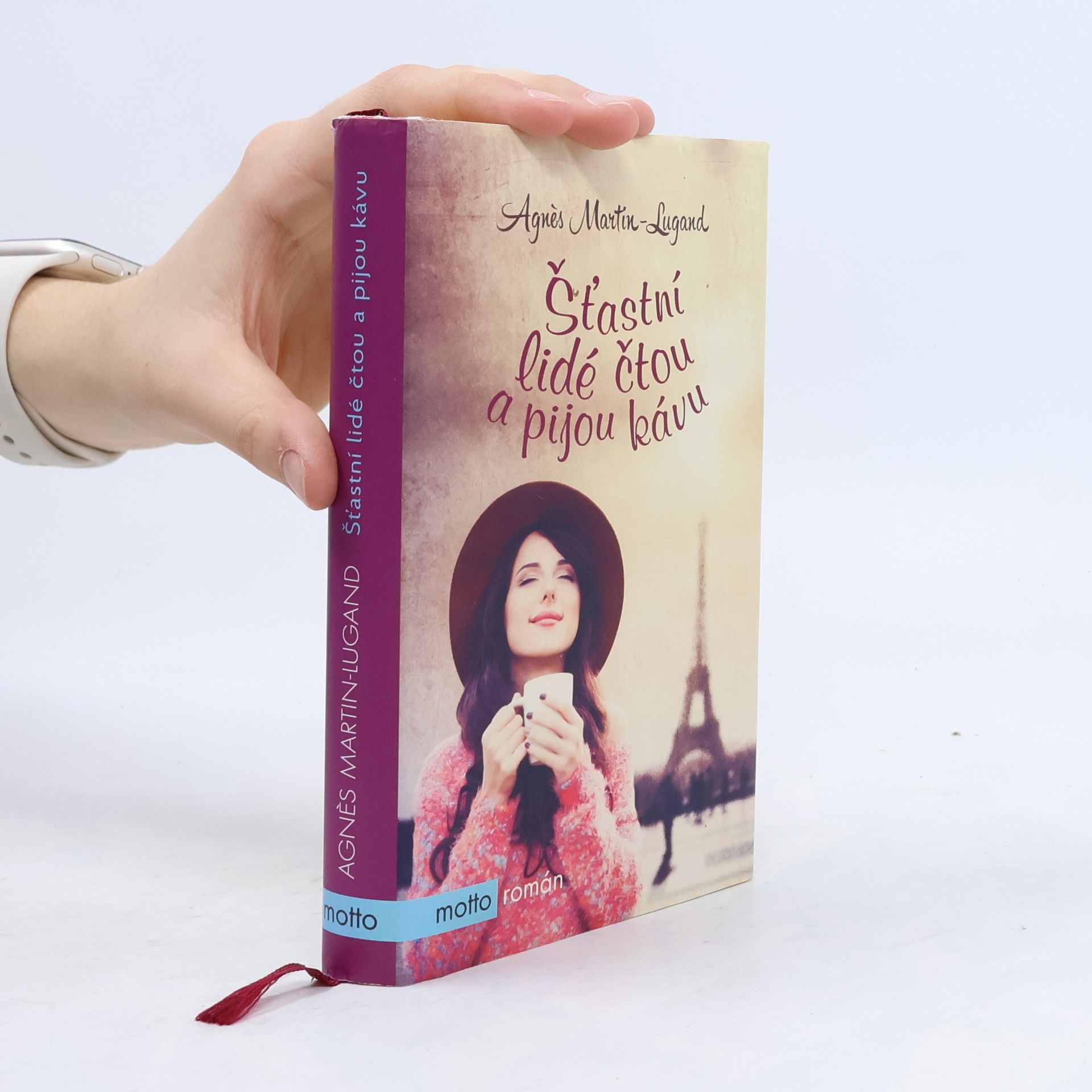 Agnès Martin-Lugand Šťastní lidé čtou a pijou kávu