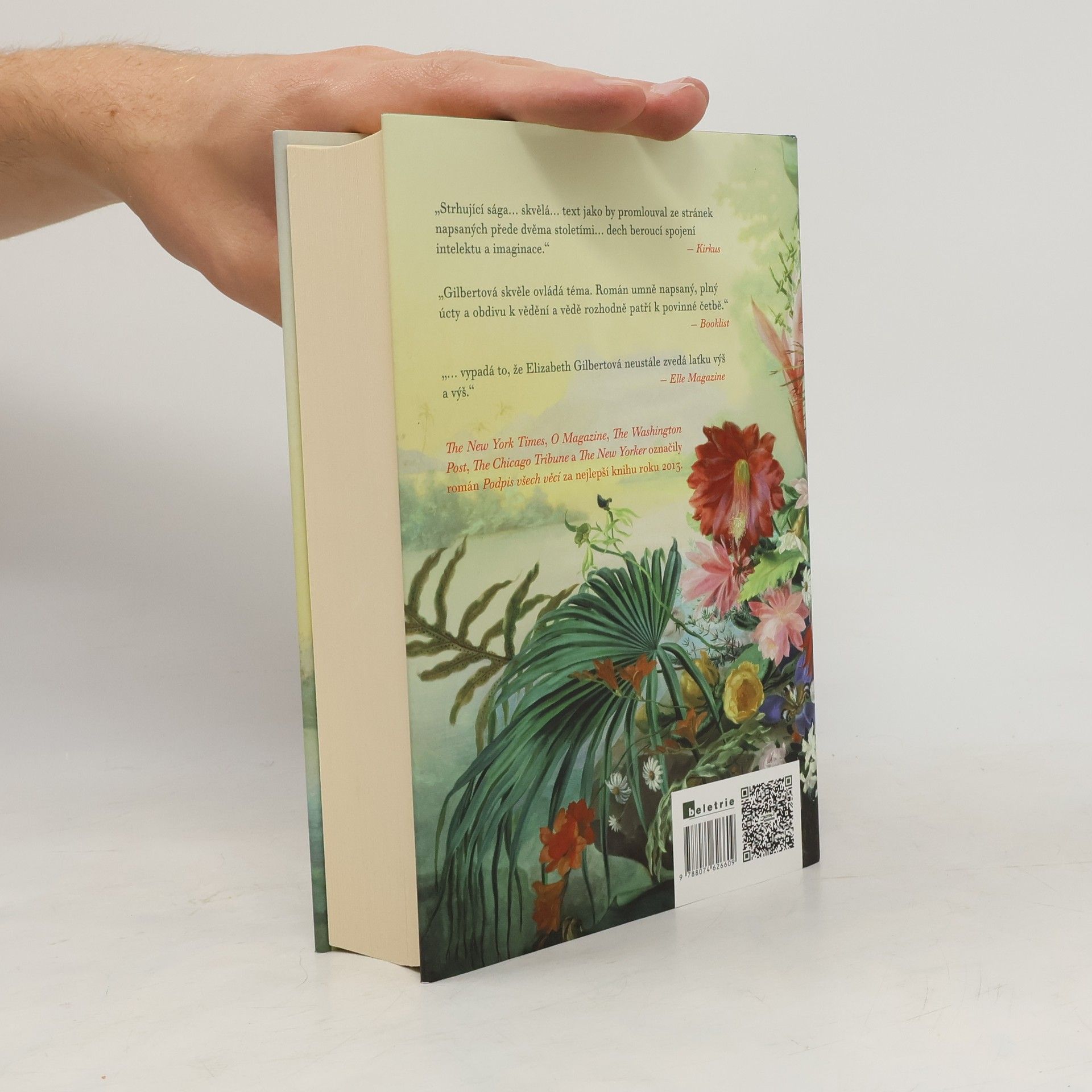 Elizabeth Gilbert Podpis všech věcí
