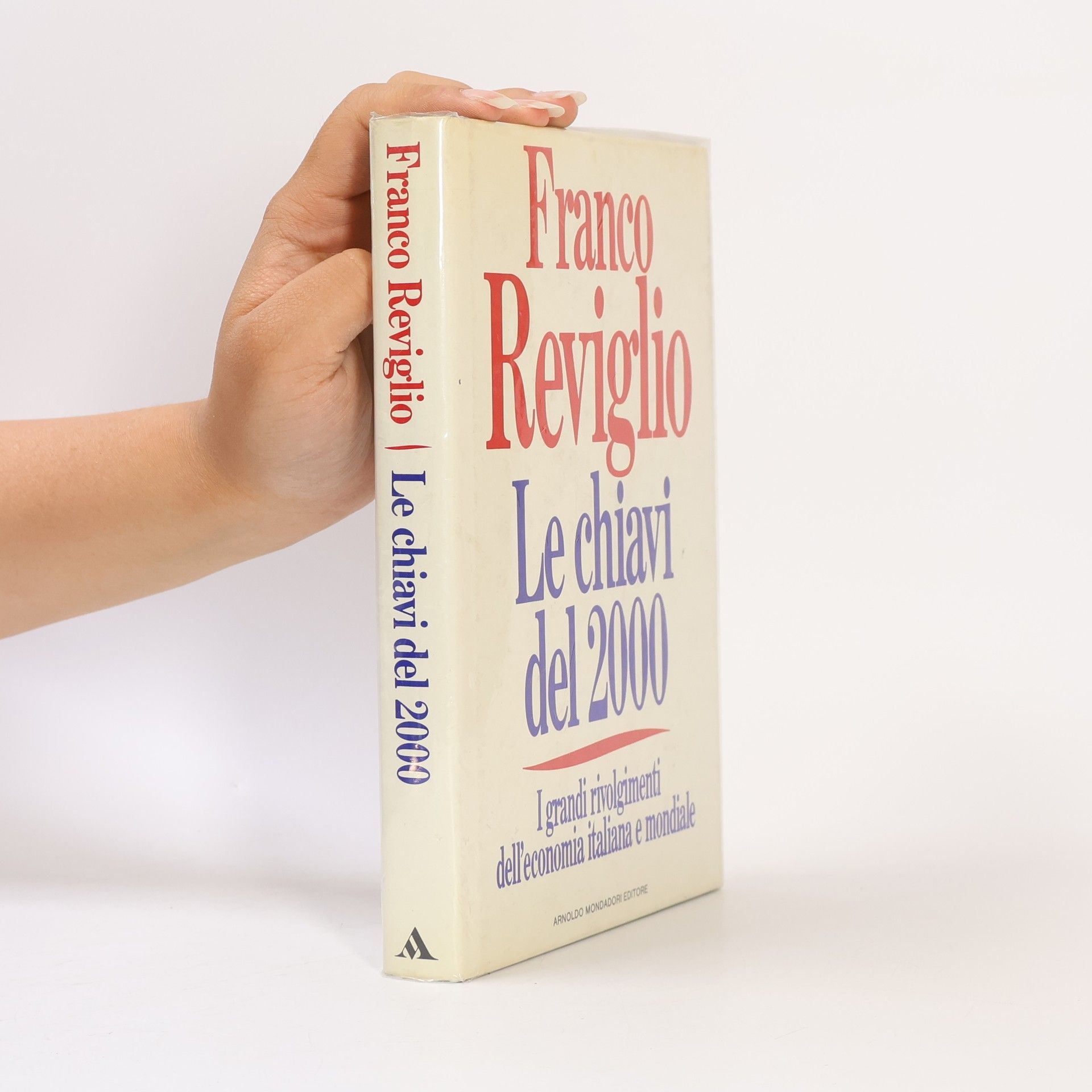 Franco Reviglio Le chiavi del 2000