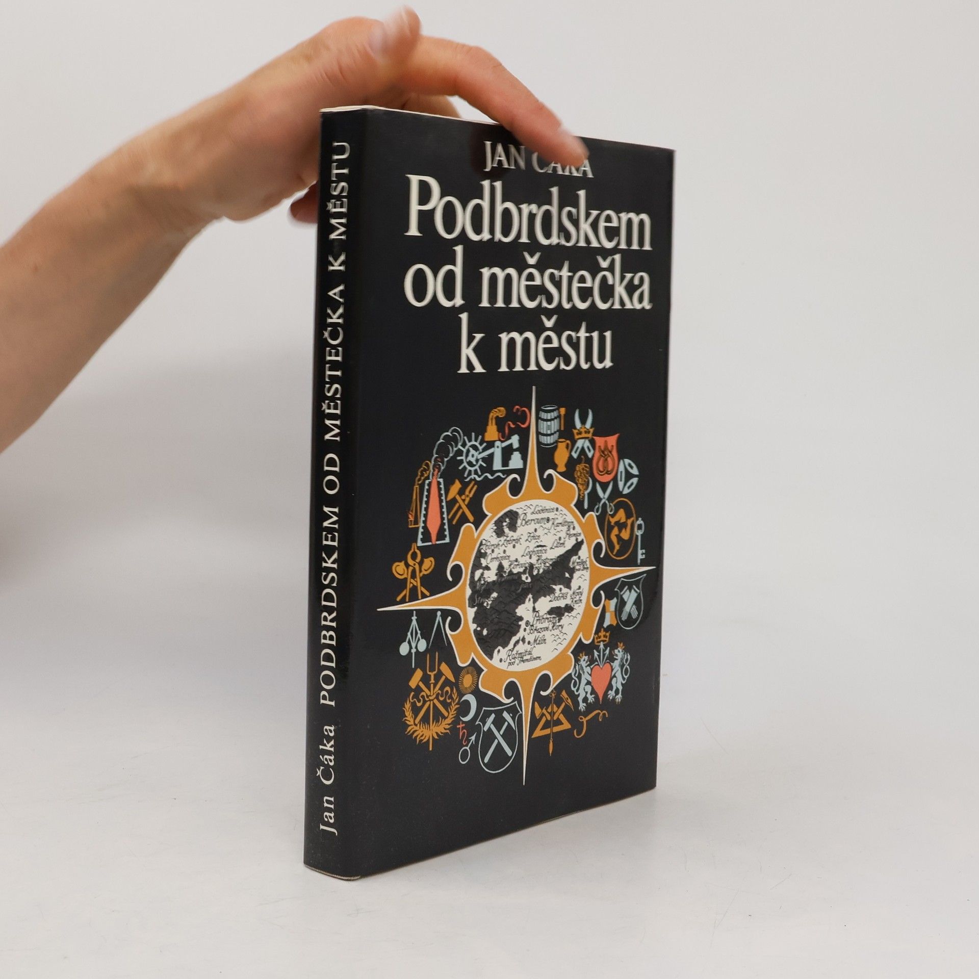 Jan Čáka Podbrdskem od městečka k městu