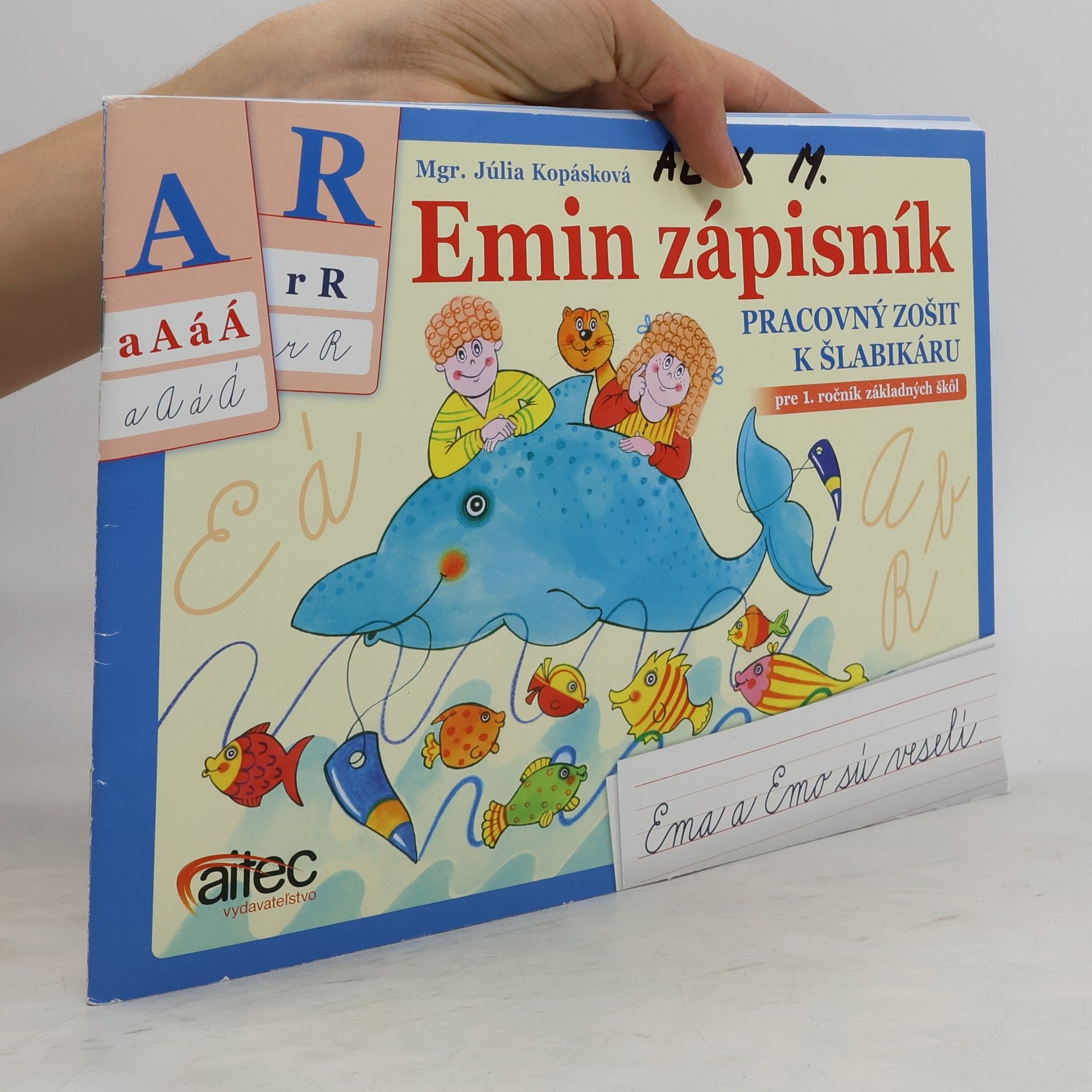 Júlia Kopásková Emin zápisník - pracovný k šlabikárom pre 1. ročník ZŠ