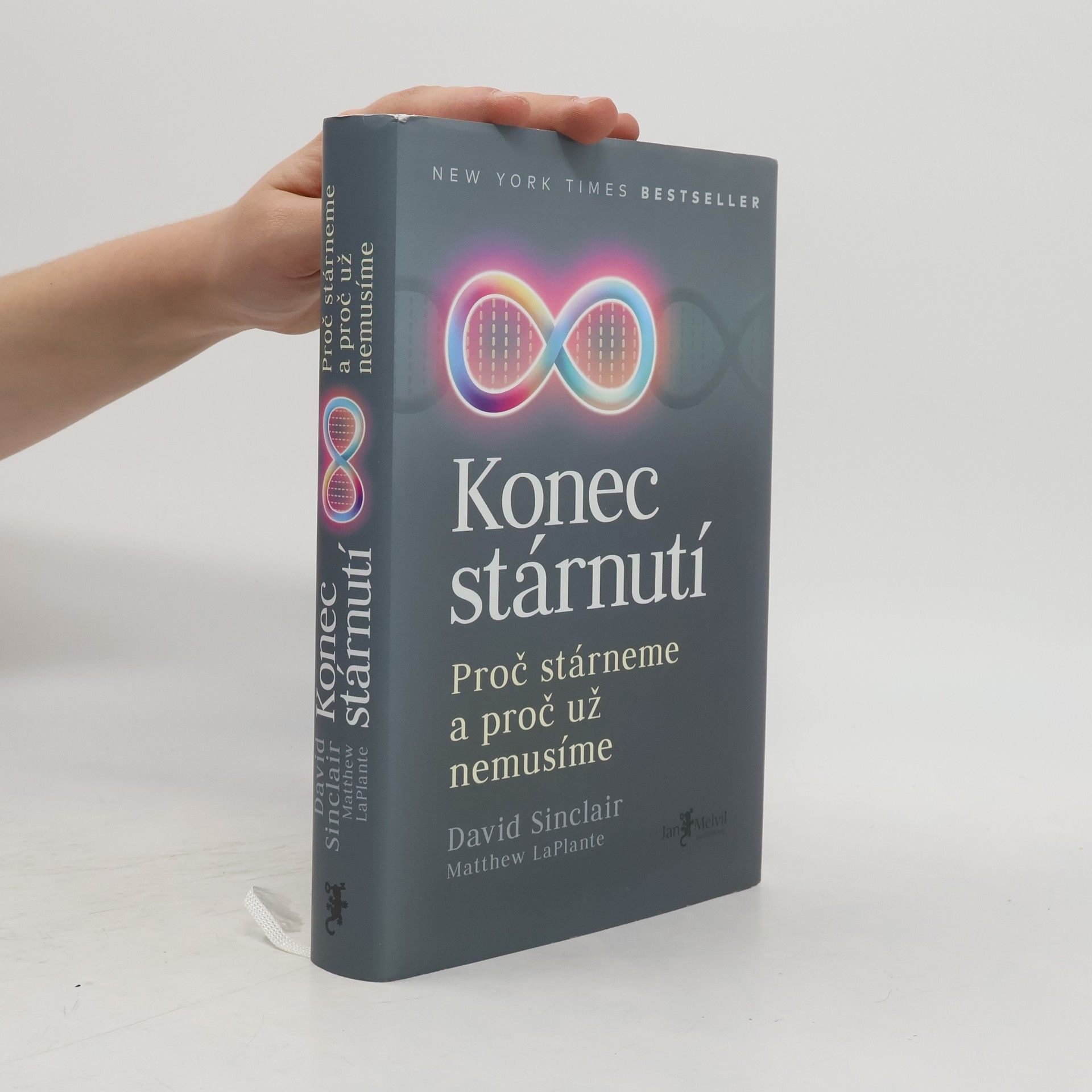 David Sinclair Konec stárnutí. Proč stárneme a proč už nemusíme