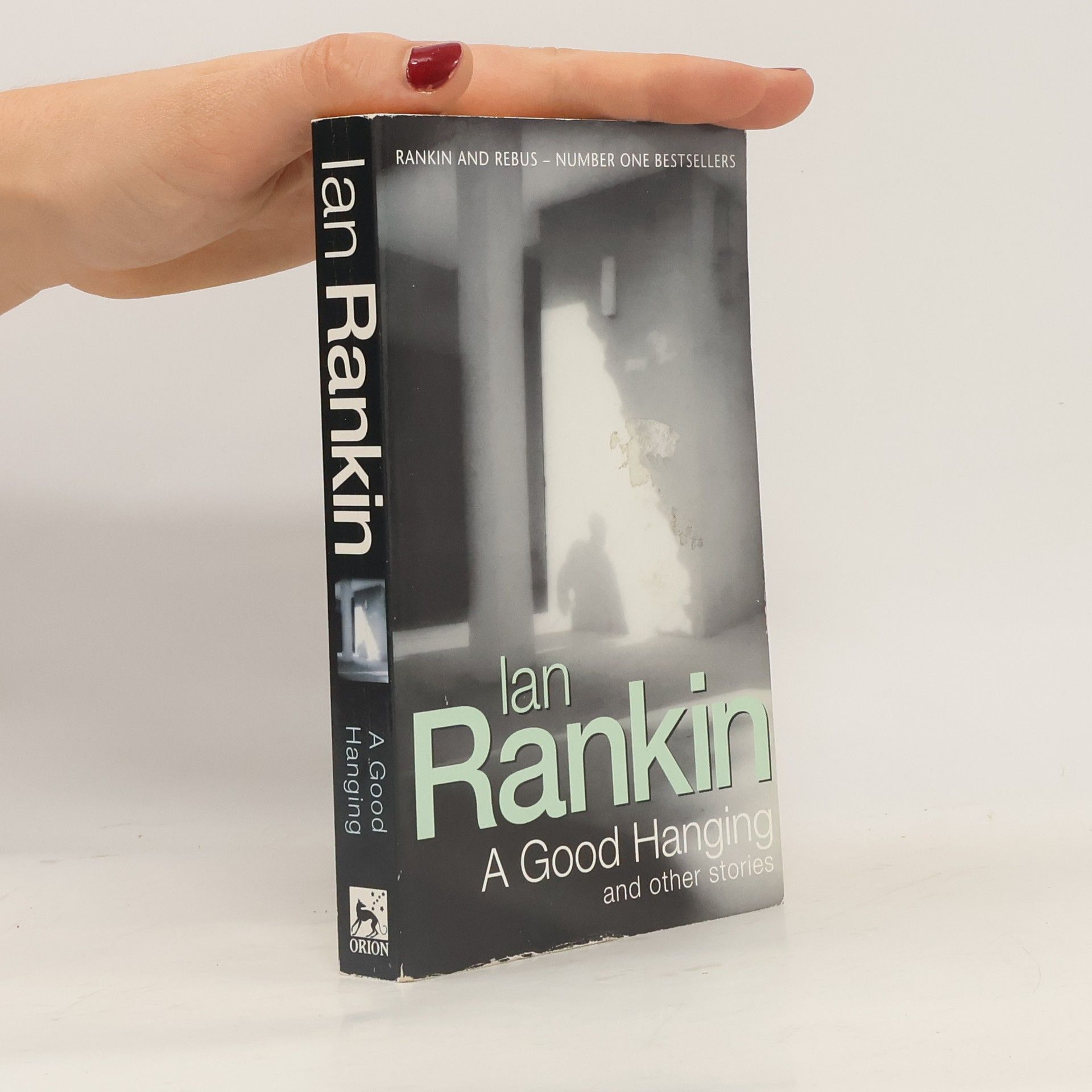 Ian Rankin A Good Hanging and Other Stories