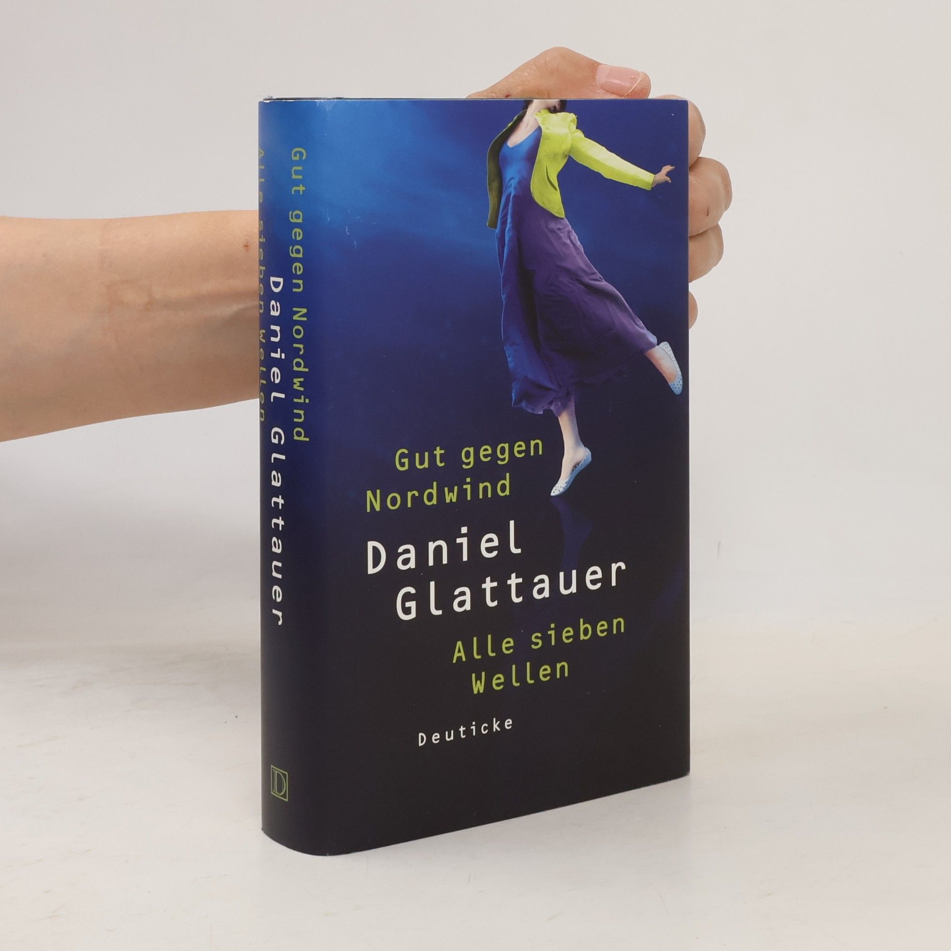 Daniel Glattauer Gut gegen Nordwind