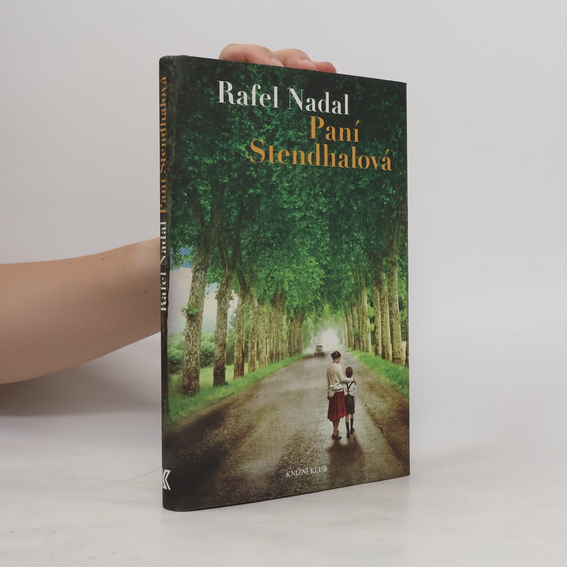 Rafel Nadal Paní Stendhalová