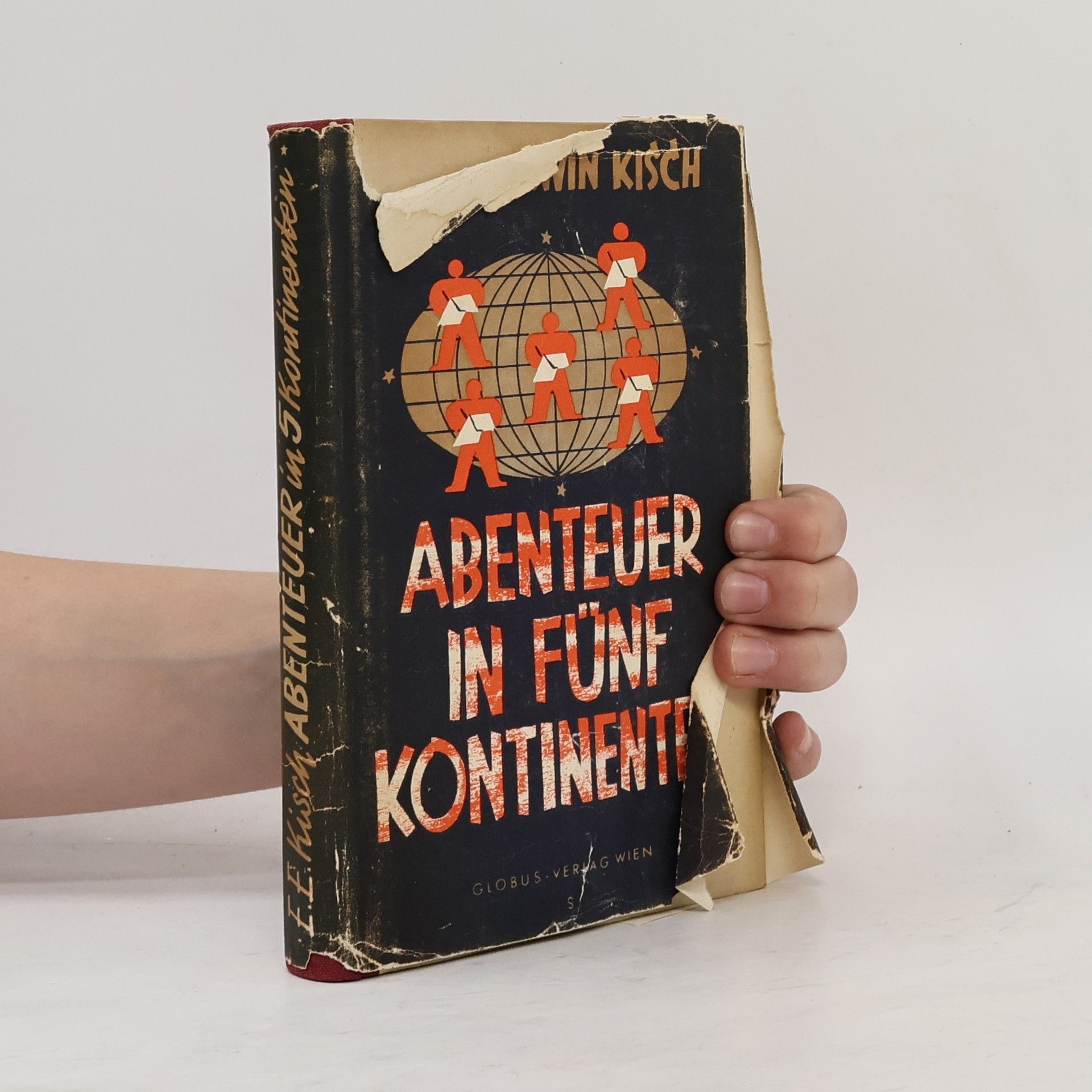 Egon Erwin Kisch Abenteuer in fünf Kontinenten