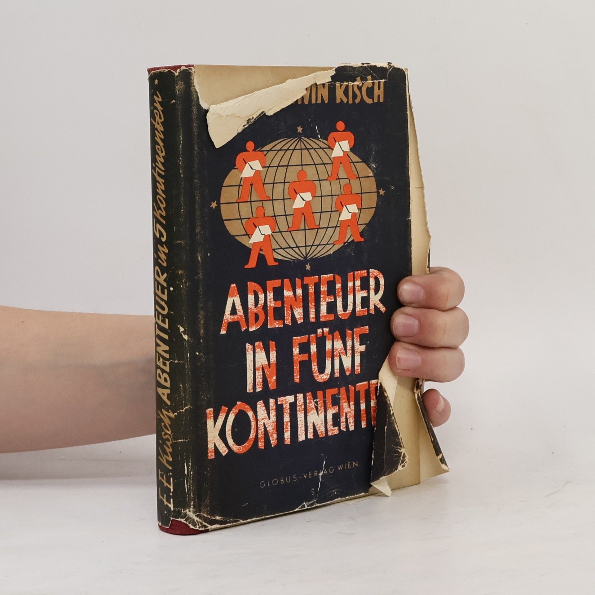 Egon Erwin Kisch Abenteuer in fünf Kontinenten