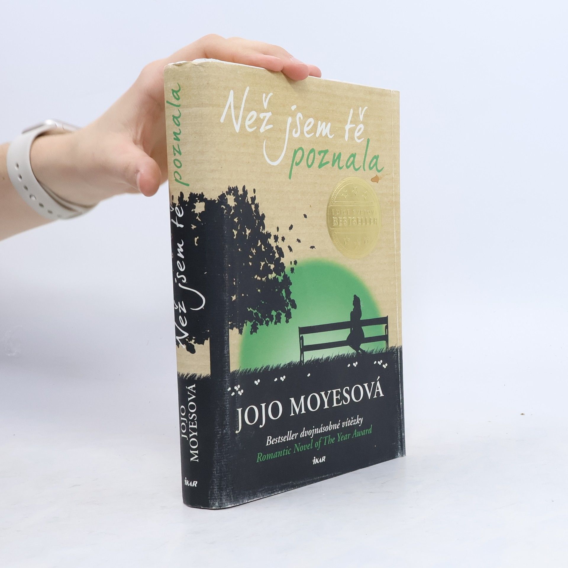 Jojo Moyes Než jsem tě poznala