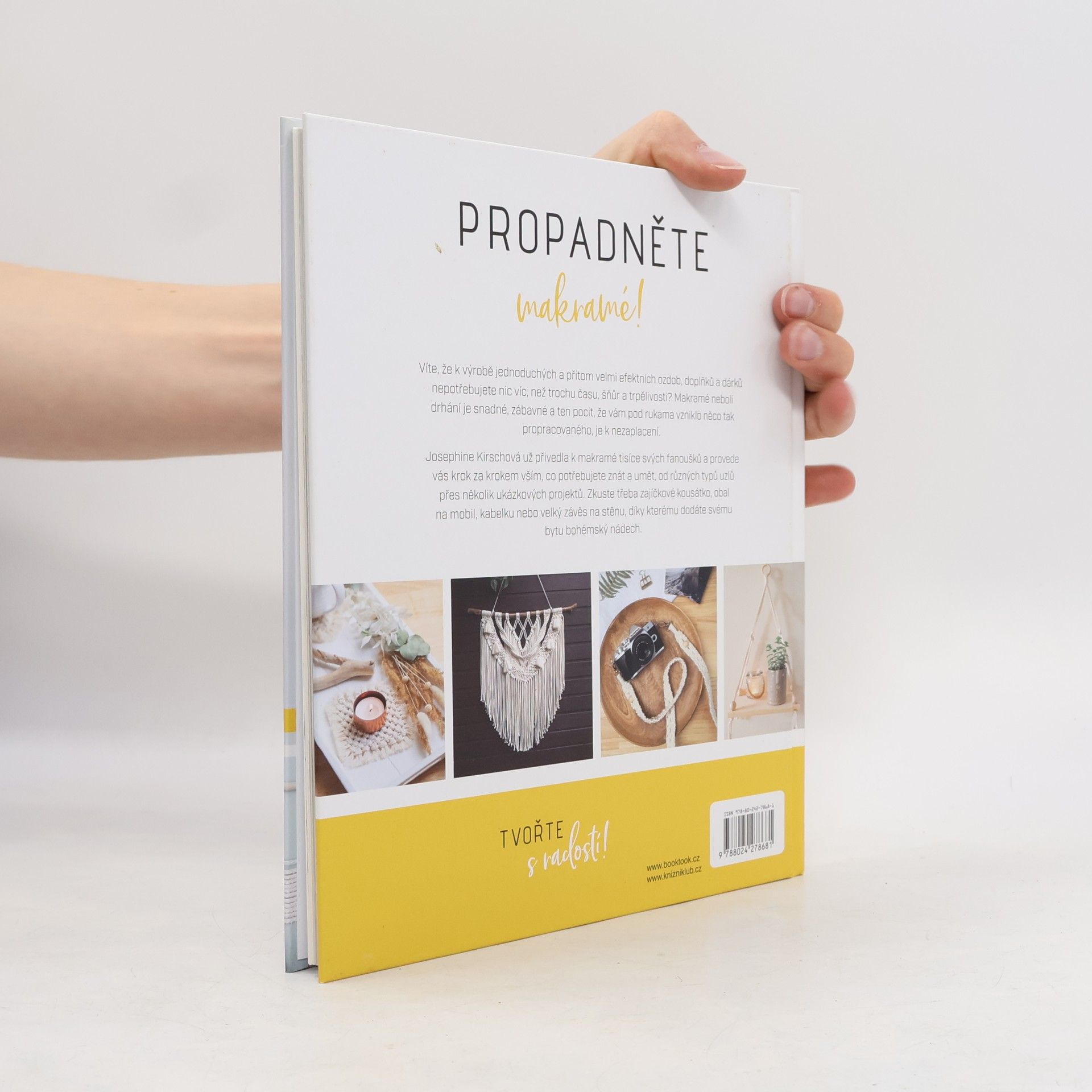 Josephine Kirsch Makramé pro začátečníky : rychlé projekty na drhání pro vás a váš domov
