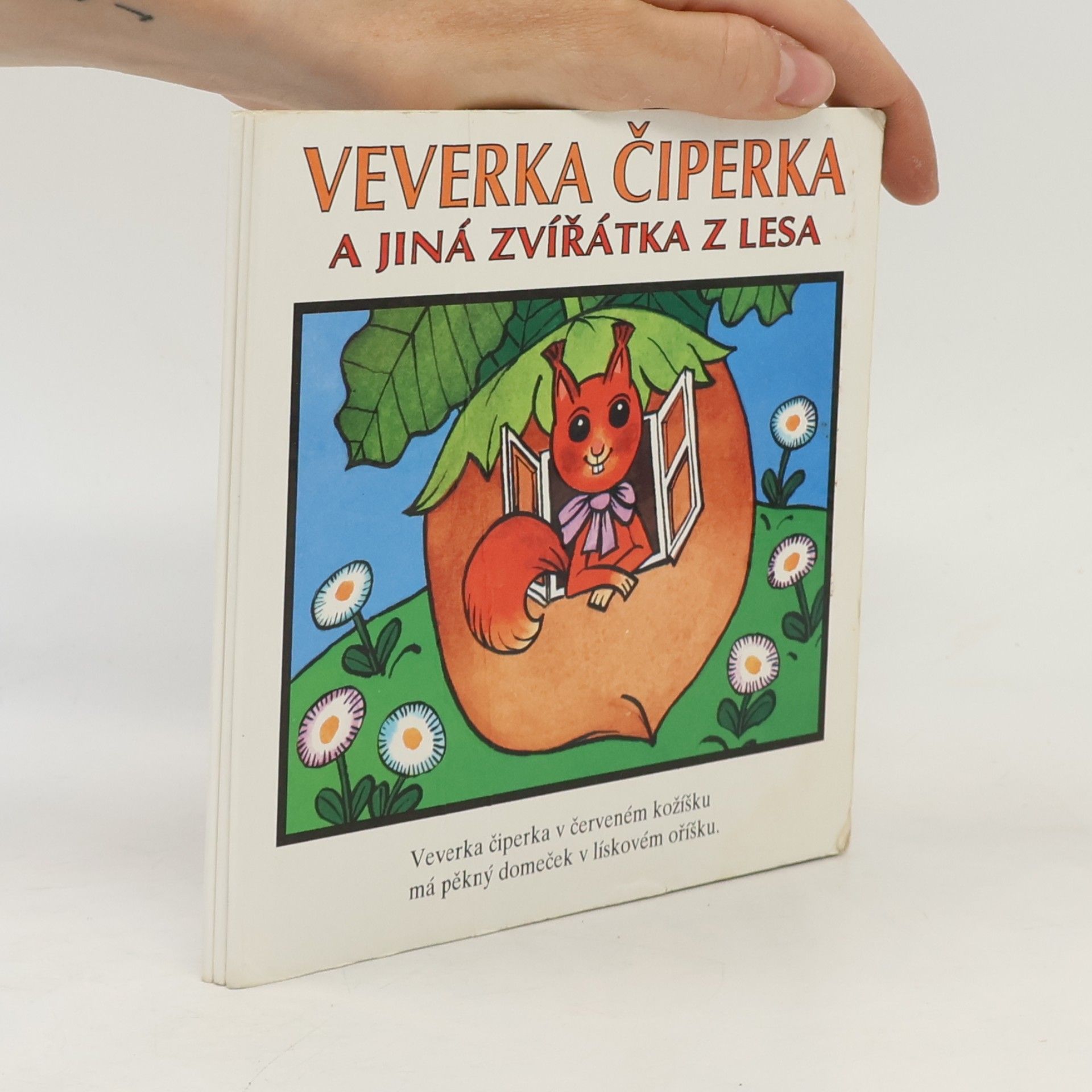 Václav Šuplata Veverka Čiperka a jiná zvířátka z lesa