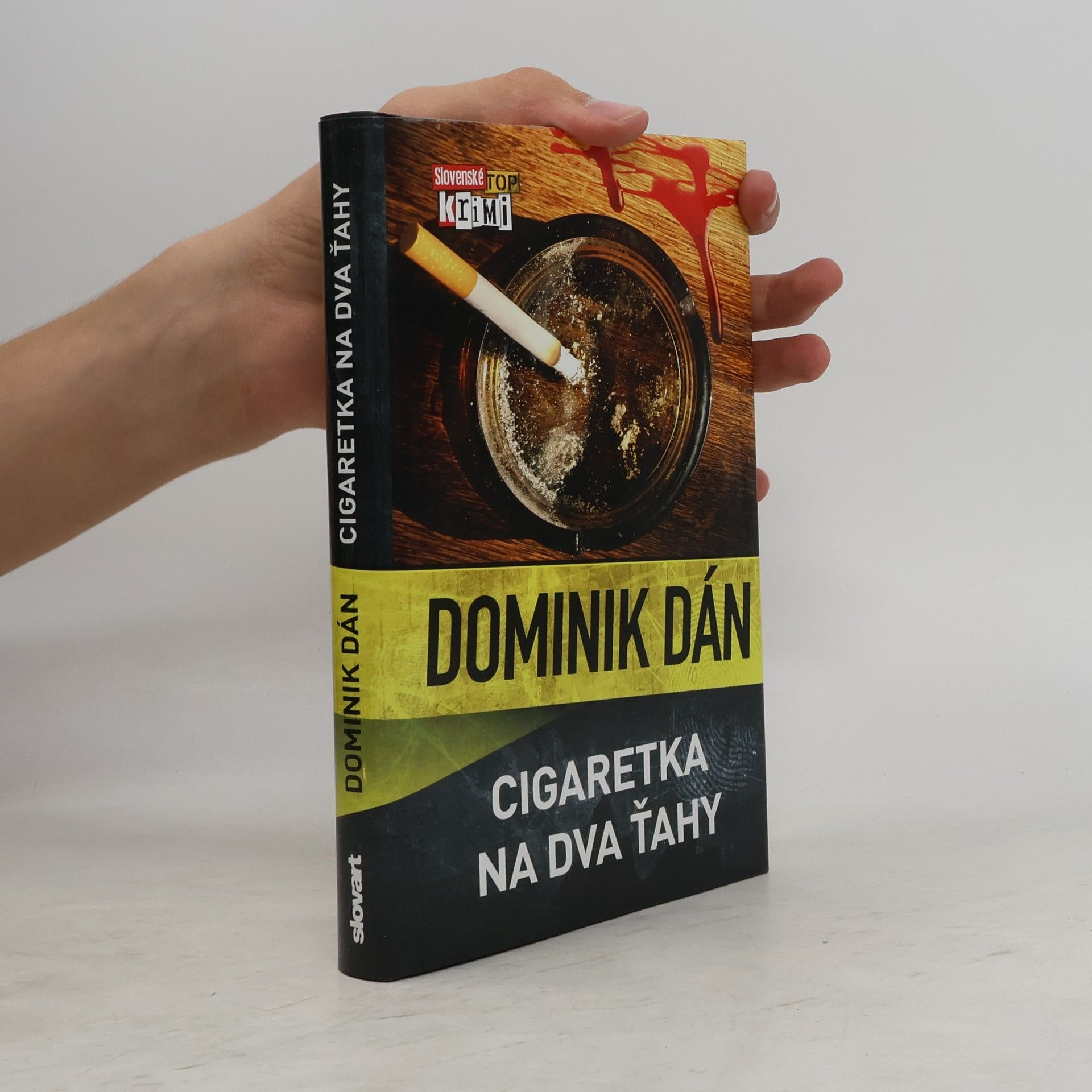 Dominik Dán Cigaretka na dva ťahy