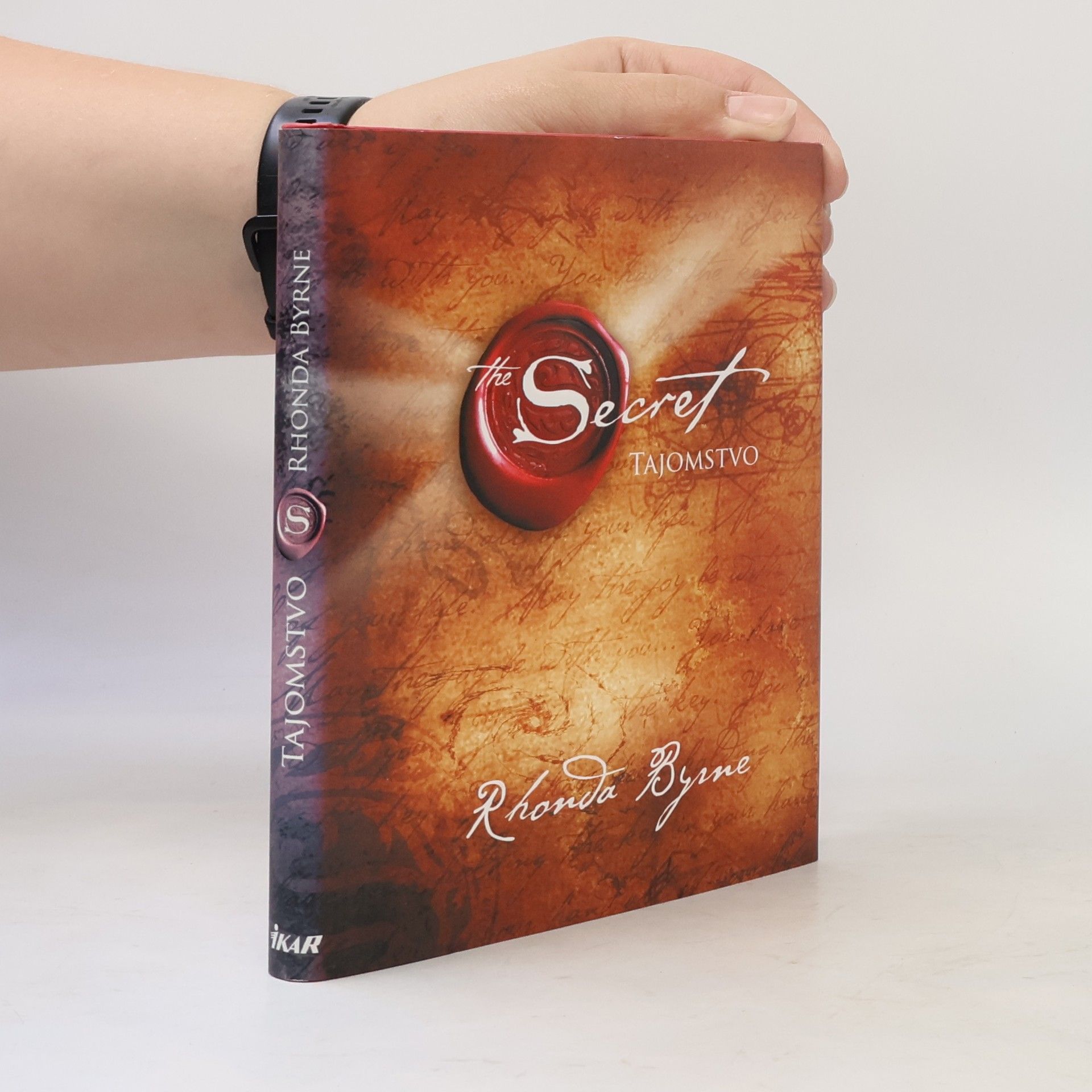 Rhonda Byrne Secret. Tajomstvo