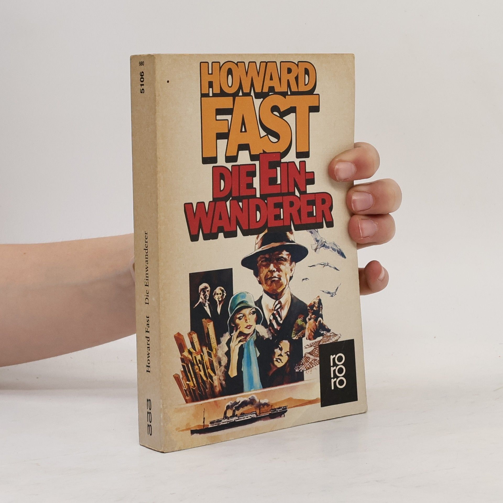 Howard Fast Die Einwanderer