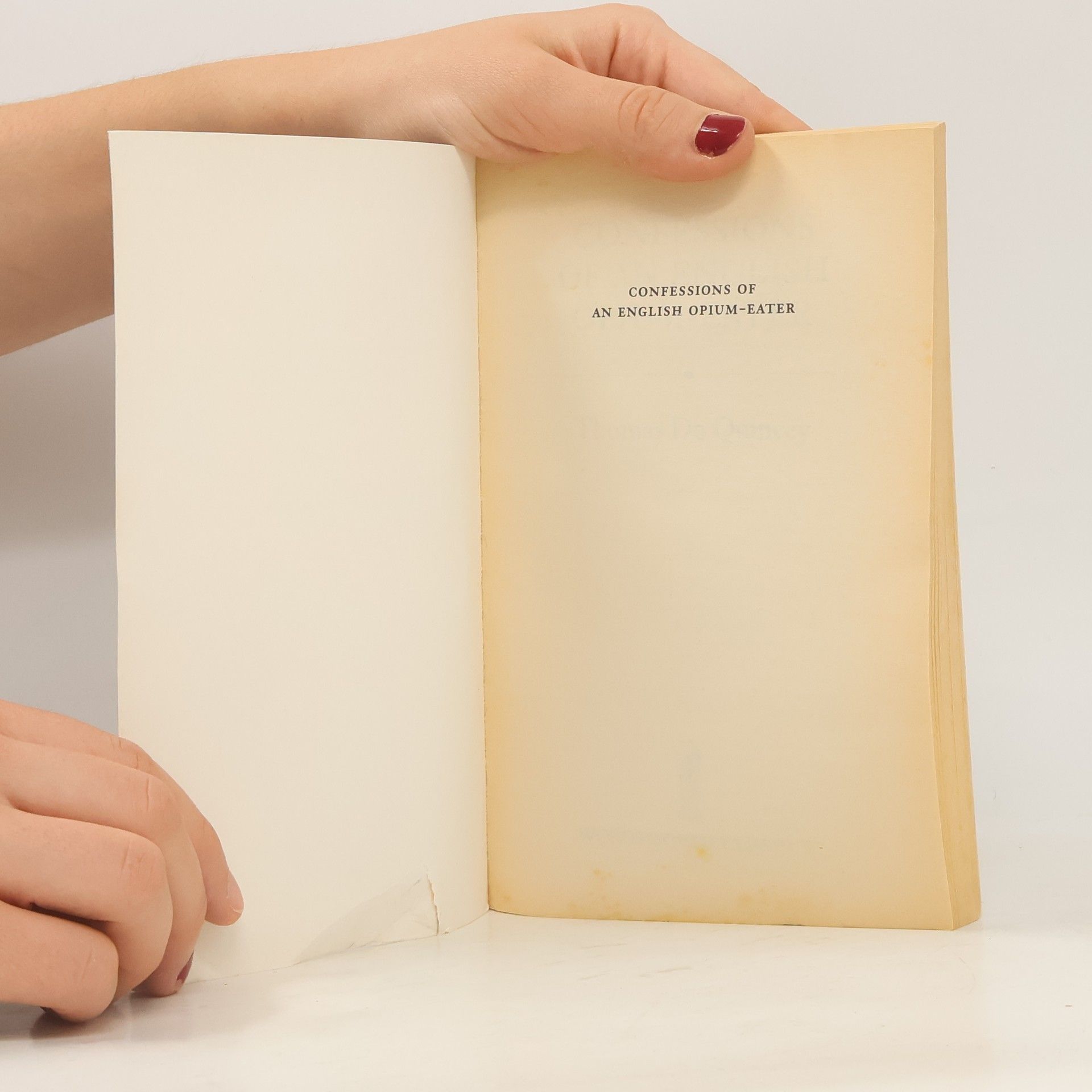 Thomas De Quincey Confessions of an English Opium-Eater