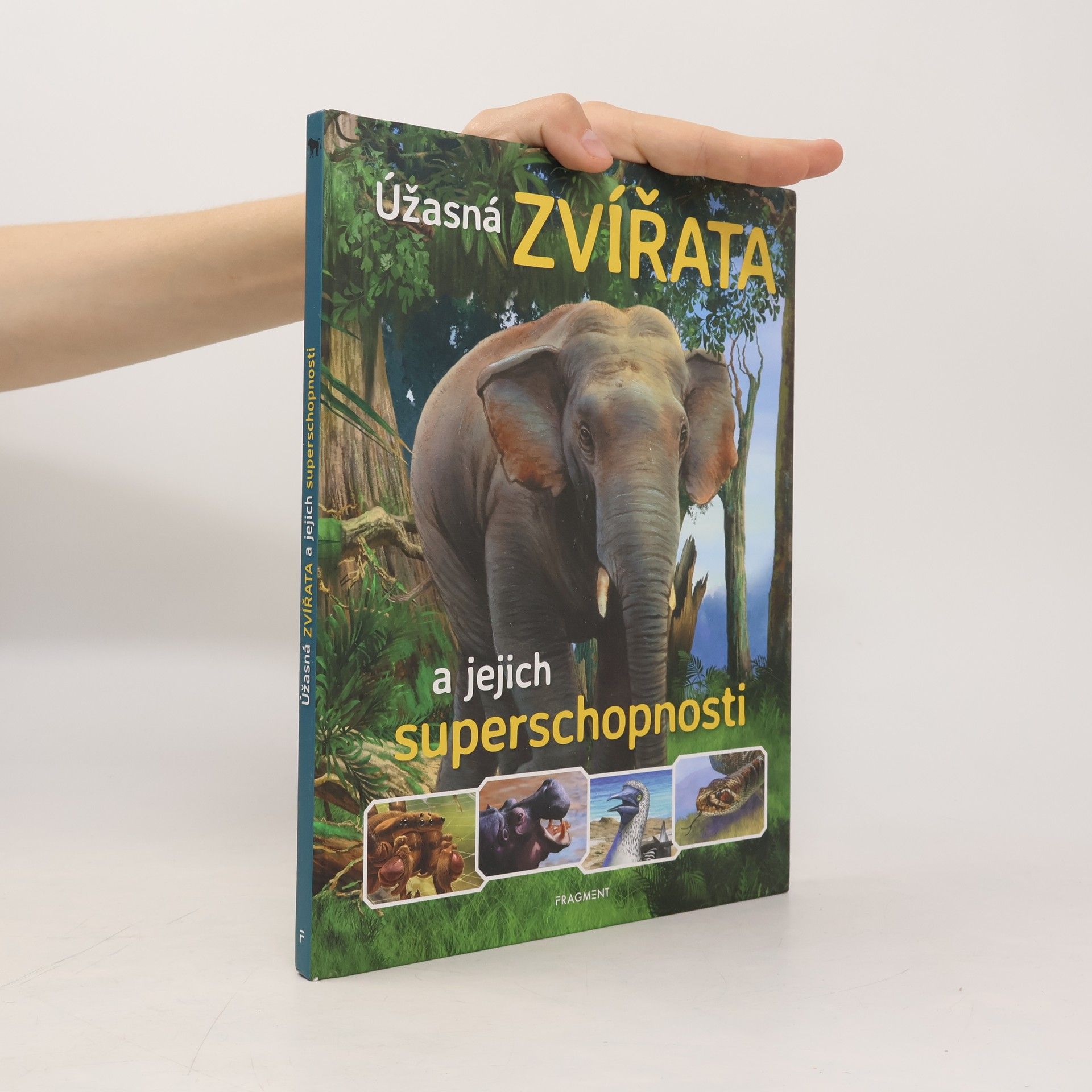 Autorenkollektiv Úžasná zvířata a jejich superschopnosti