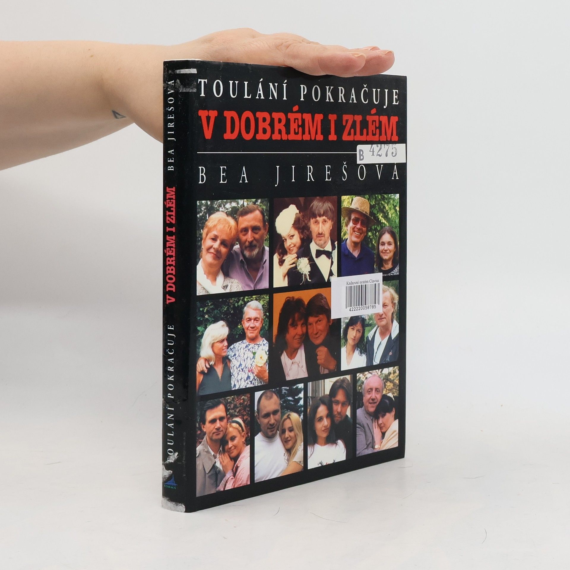 Bea Jirešová Toulání pokračuje v dobrém i zlém