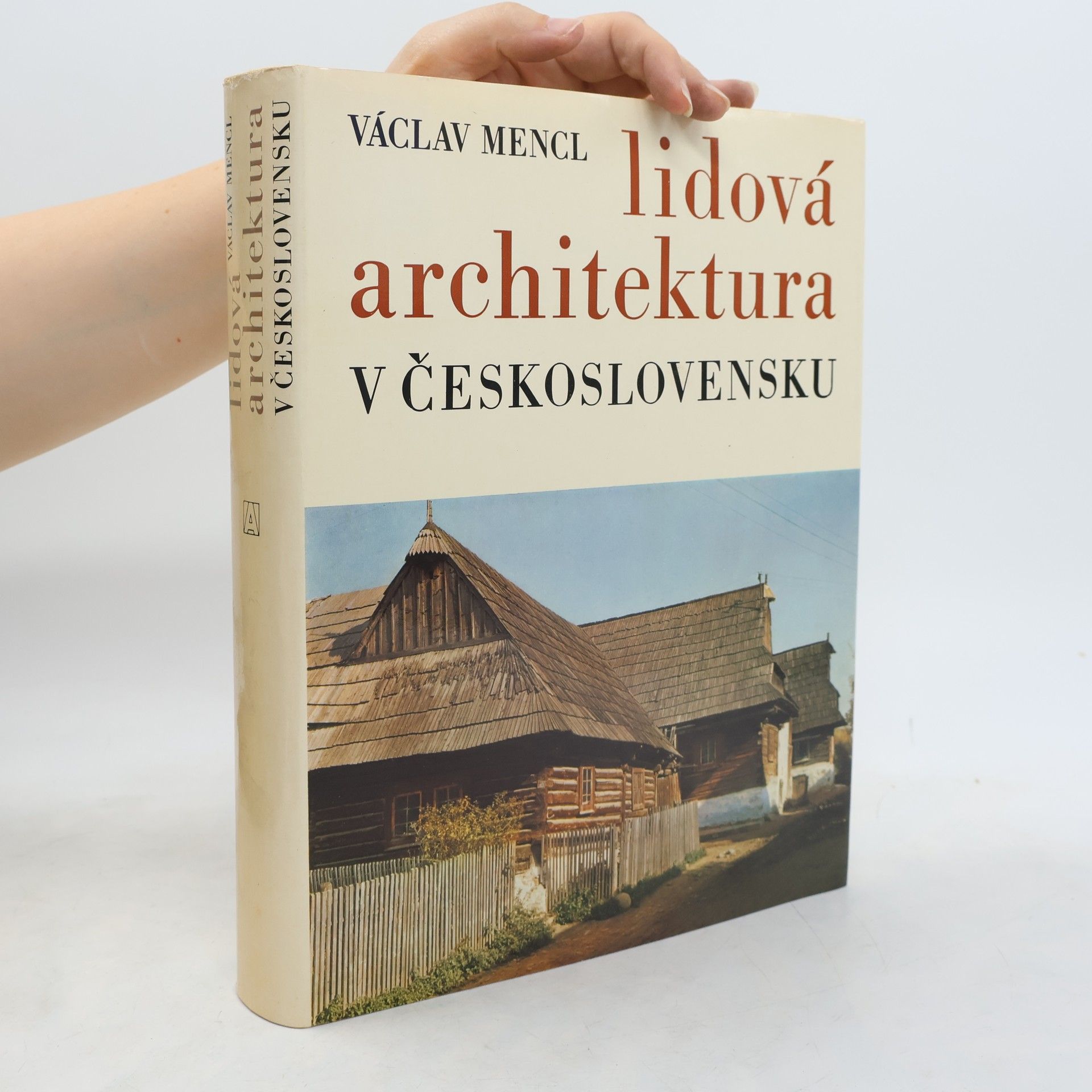 Václav Mencl Lidová architektura v Československu