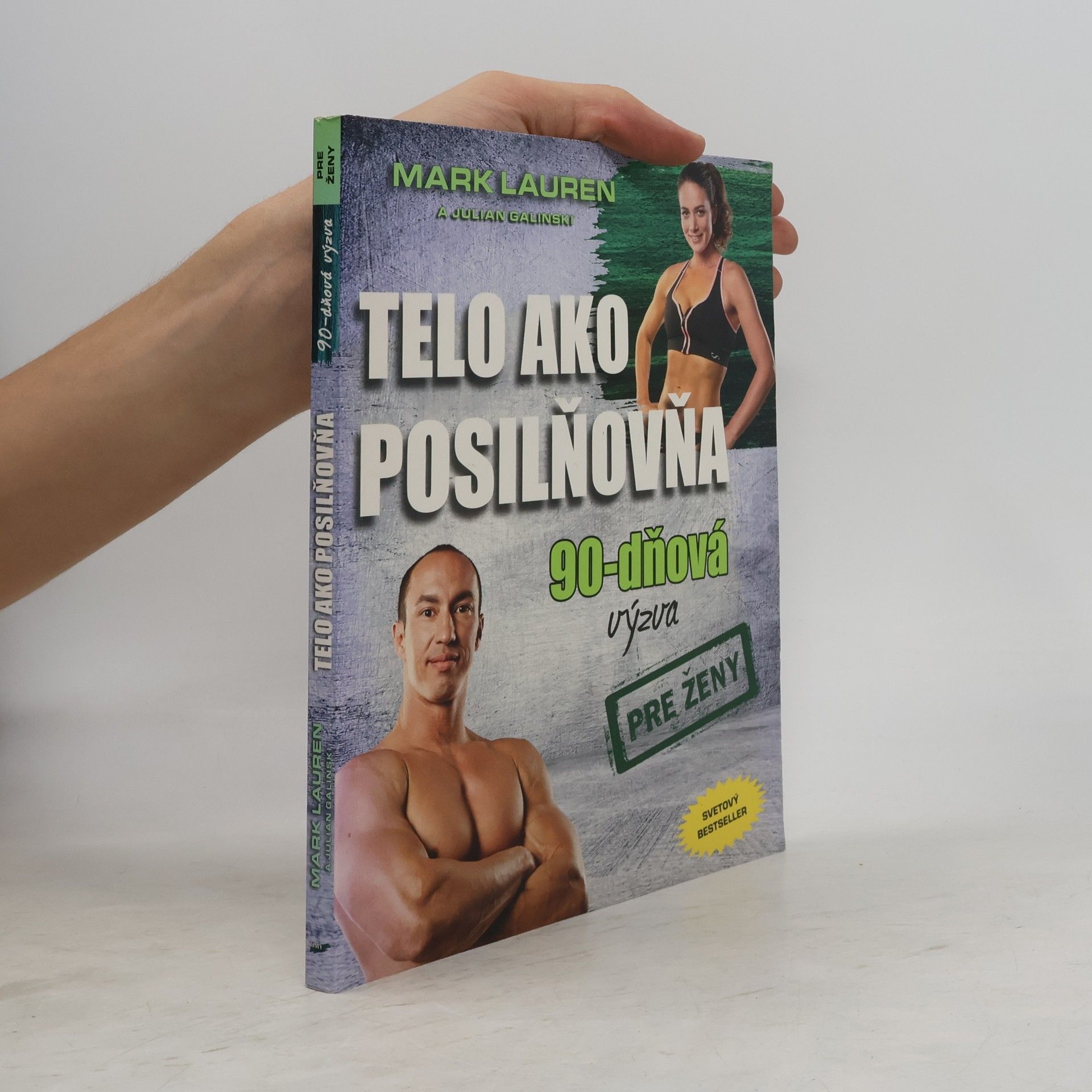 Mark Lauren Telo ako posilňovňa 90-dňová výzva pre ženy
